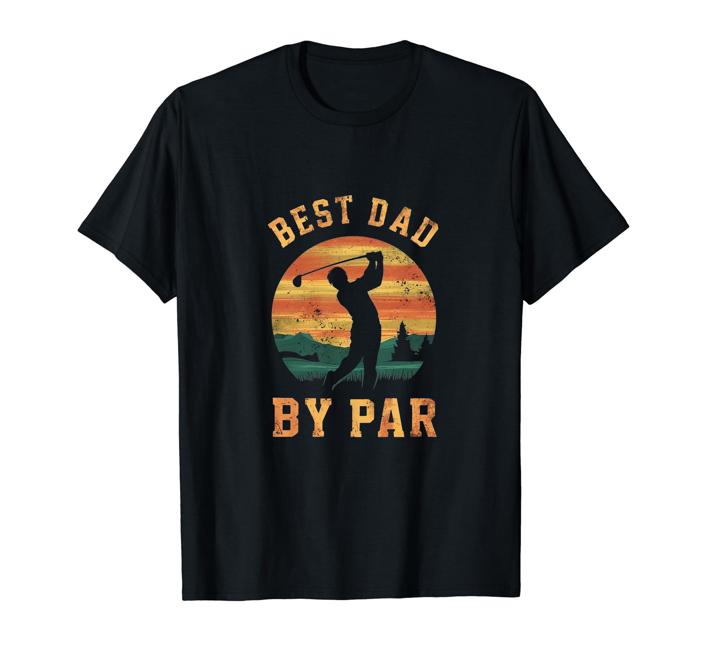 Best Dad Par Golfing Funny Grandpa Golf T-Shirt - Aesthetic Graphic Unisex - T-Shirt, Sweatshirt, Hoodie