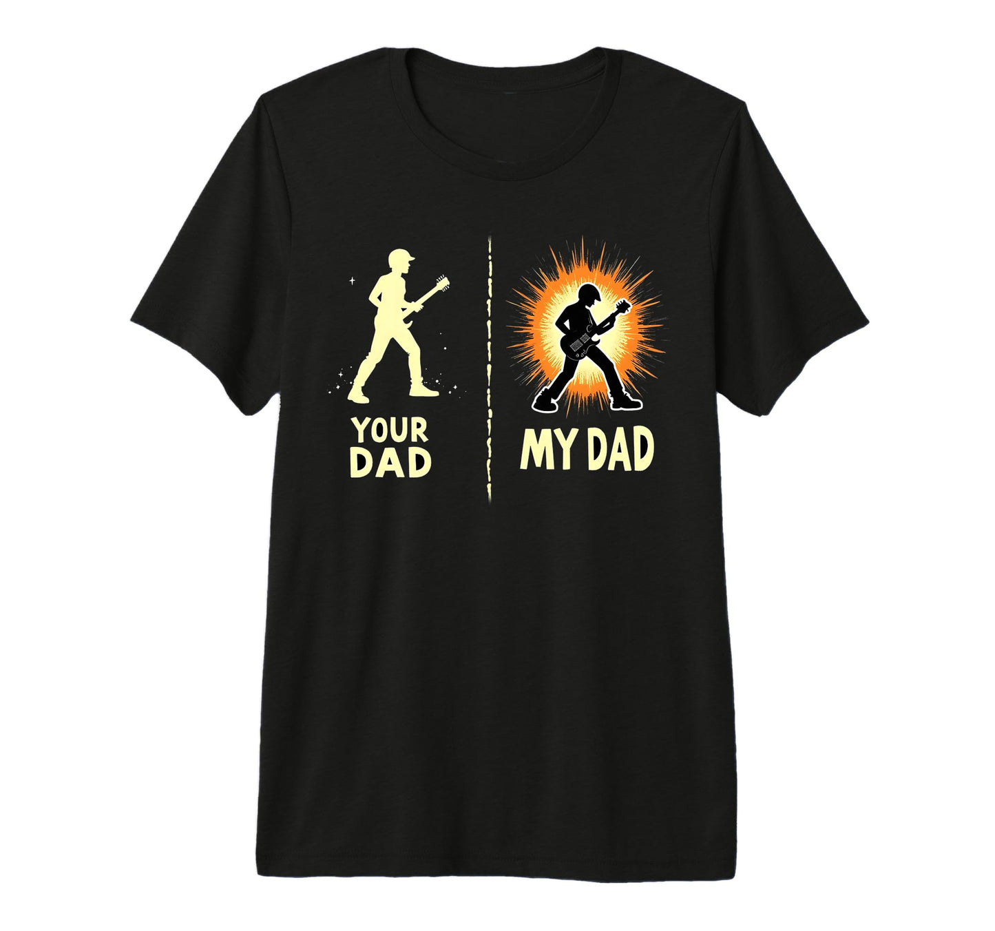 My Dad Rocks Your Dad Doesnt Funny T-Shirt - Trendy Graphic for Adults - T-Shirt, Sweatshirt, Hoodie