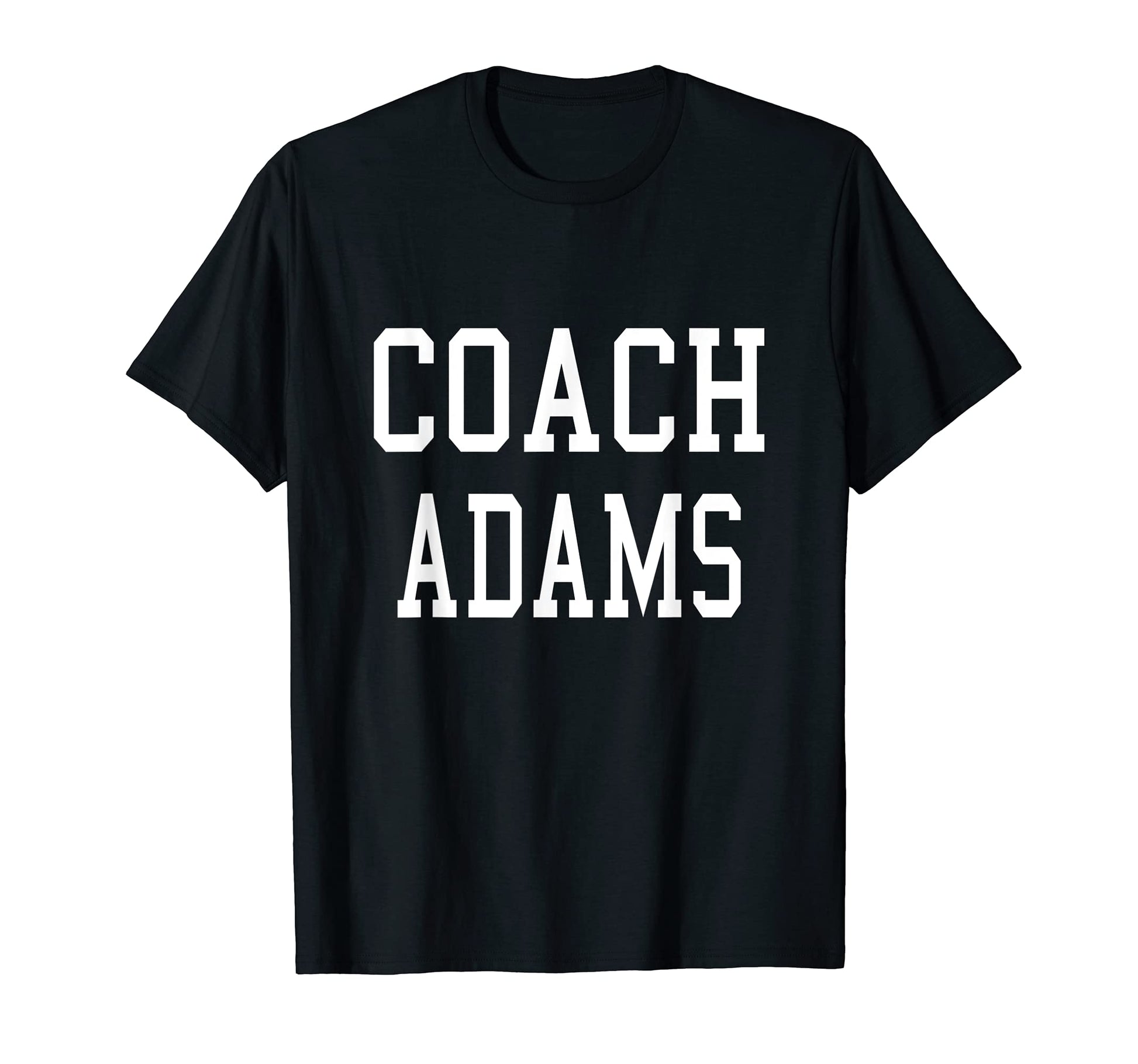 Coach Adams Custom Football Soccer T-Shirt - Minimalist Print Unisex - T-Shirt, Sweatshirt, Hoodie
