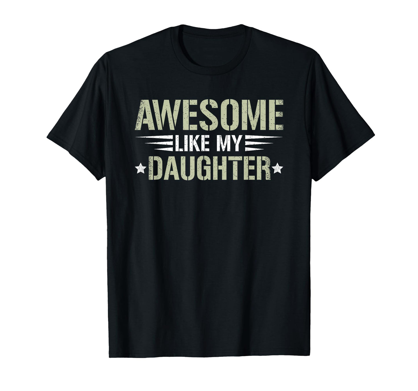 Awesome Like My Daughter Funny Dad T-Shirt - Trendy Graphic for Adults - T-Shirt, Sweatshirt, Hoodie
