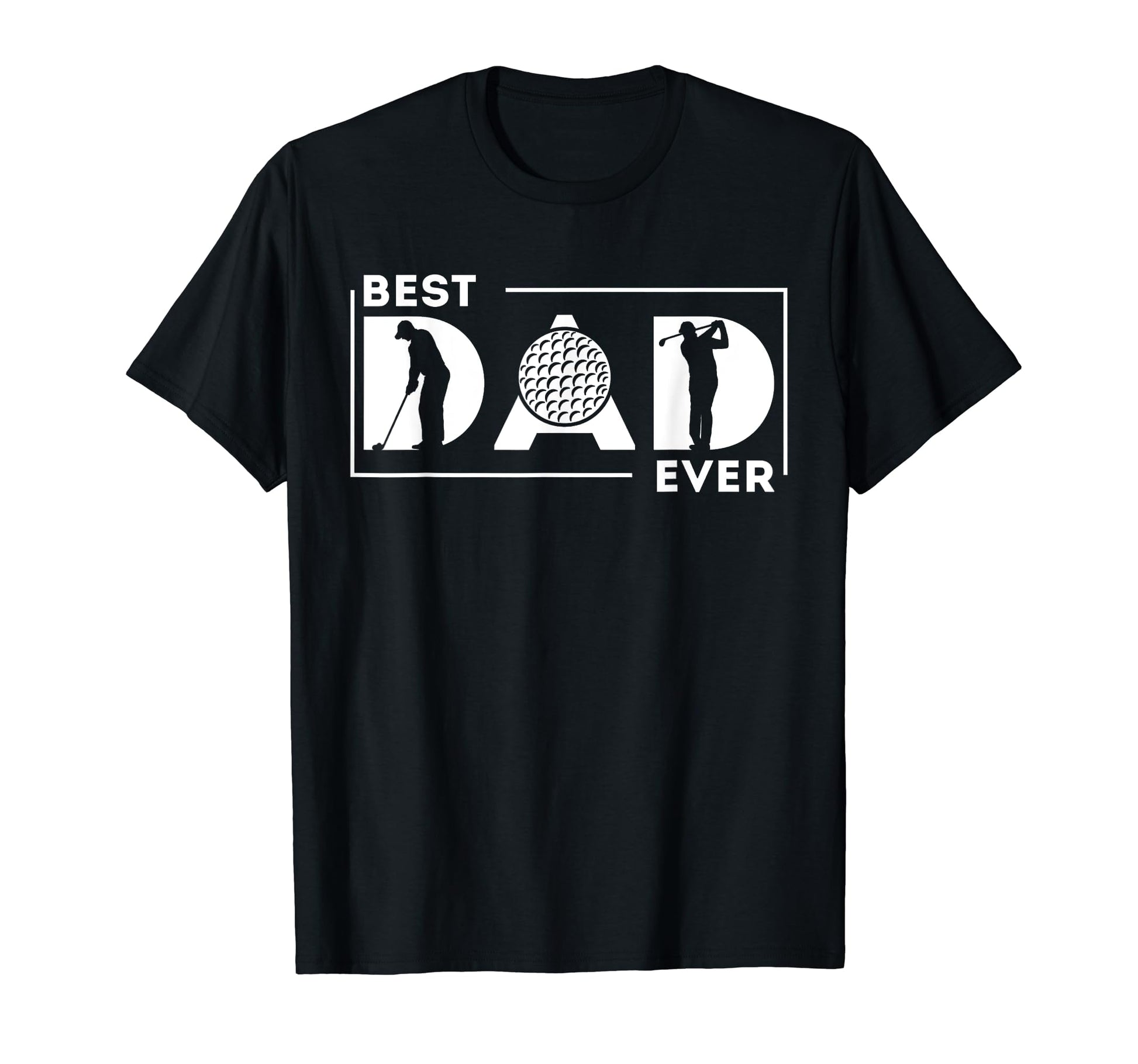 Best Golf Dad Ever Golf Dad Fathers T-Shirt - Streetwear Style Men Women - T-Shirt, Sweatshirt, Hoodie