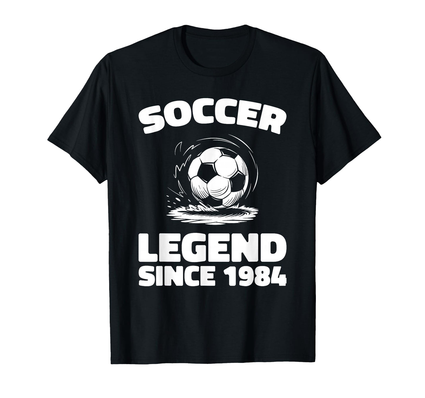 Born 1984 Sports Player Team Soccer T-Shirt - Unique Graphic for Adults - T-Shirt, Sweatshirt, Hoodie