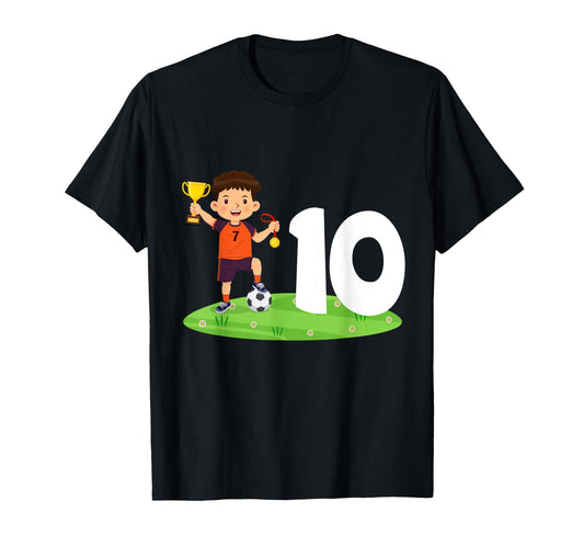 10Th Birthday Soccer 10 Years Old Soccer T-Shirt - Custom Art Print Unisex - T-Shirt, Sweatshirt, Hoodie