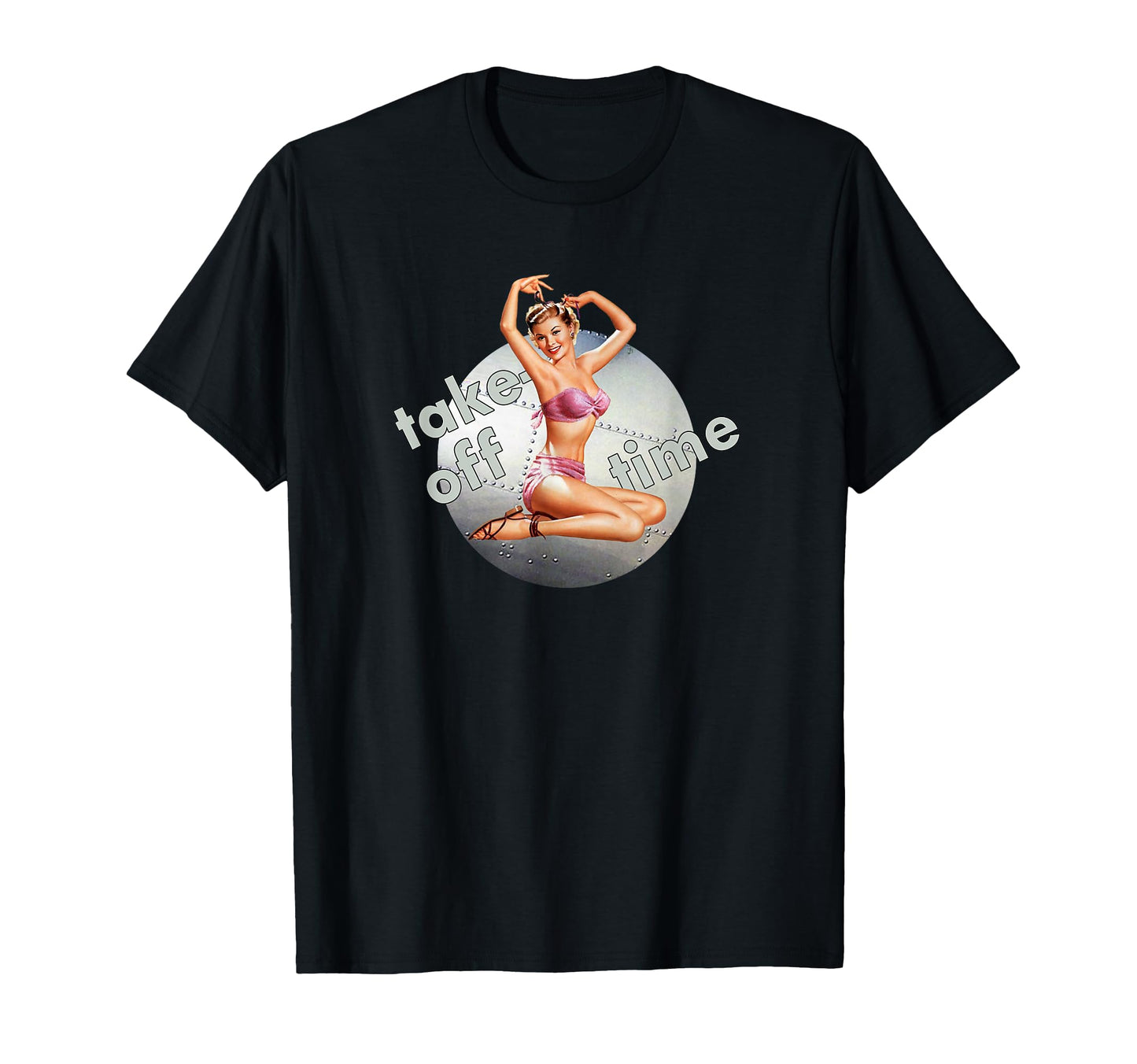 Ww2 Pin Up Bomber Take Off Time Nose T-Shirt - Streetwear Style for Adults - T-Shirt, Sweatshirt, Hoodie