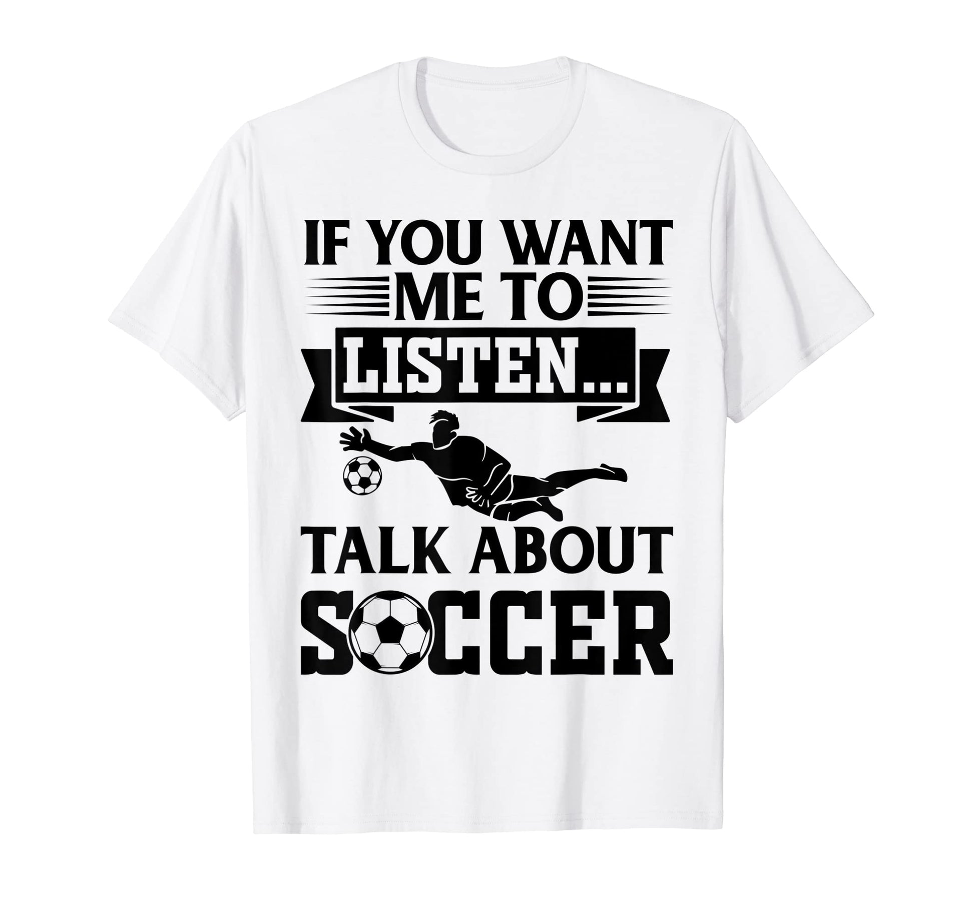 If You Want Me To Listen Talk About T-Shirt - Minimalist Print Men Women - T-Shirt, Sweatshirt, Hoodie