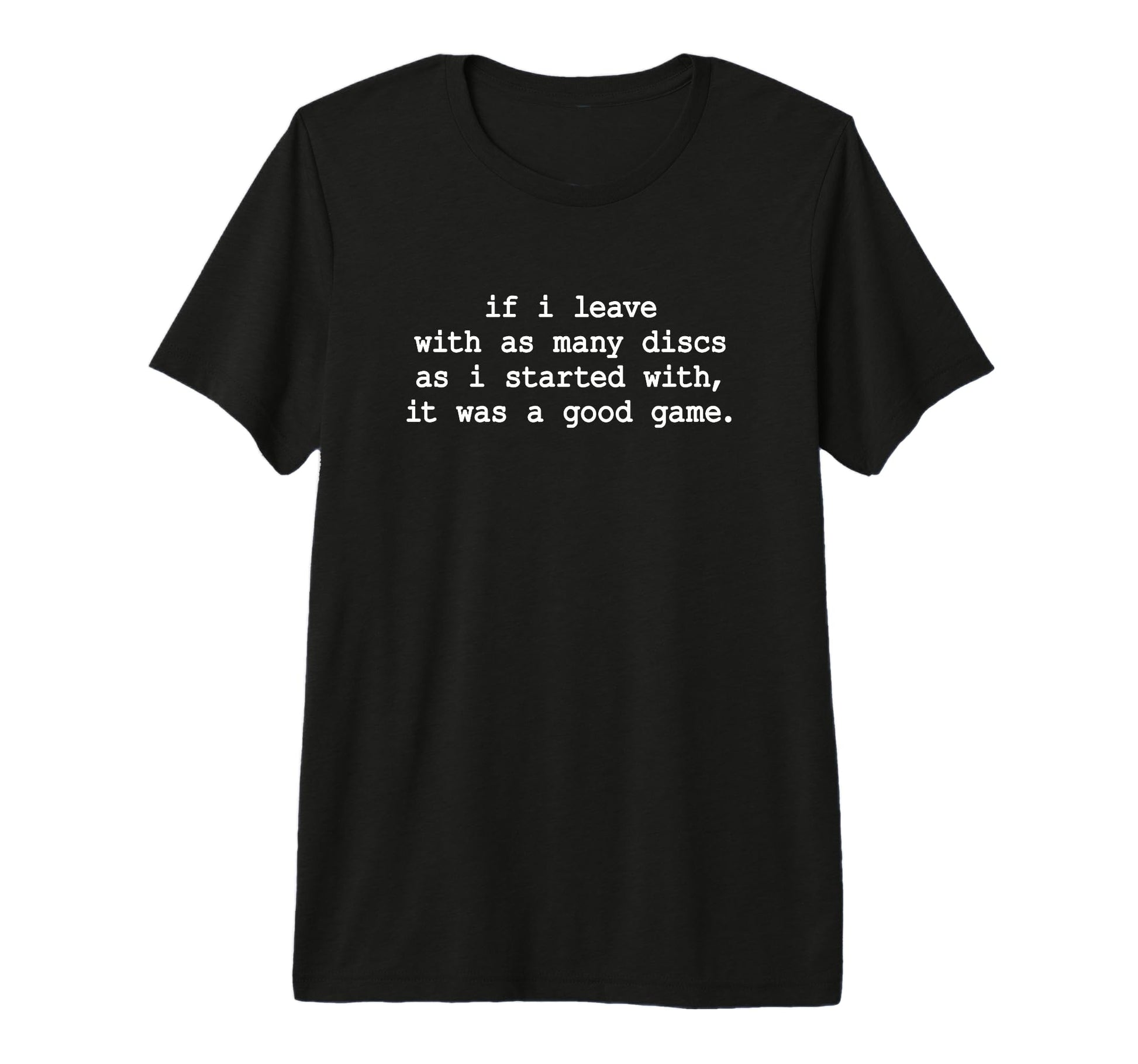 Funny Disc Golf Dad Joke Player Tri T-Shirt - Minimalist Print Men Women - T-Shirt, Sweatshirt, Hoodie