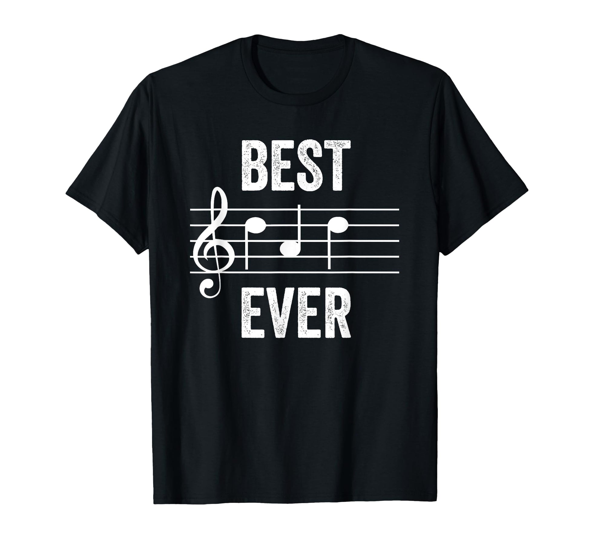 Best Dad Ever Music Notes Funny T-Shirt - Streetwear Style Men Women - T-Shirt, Sweatshirt, Hoodie