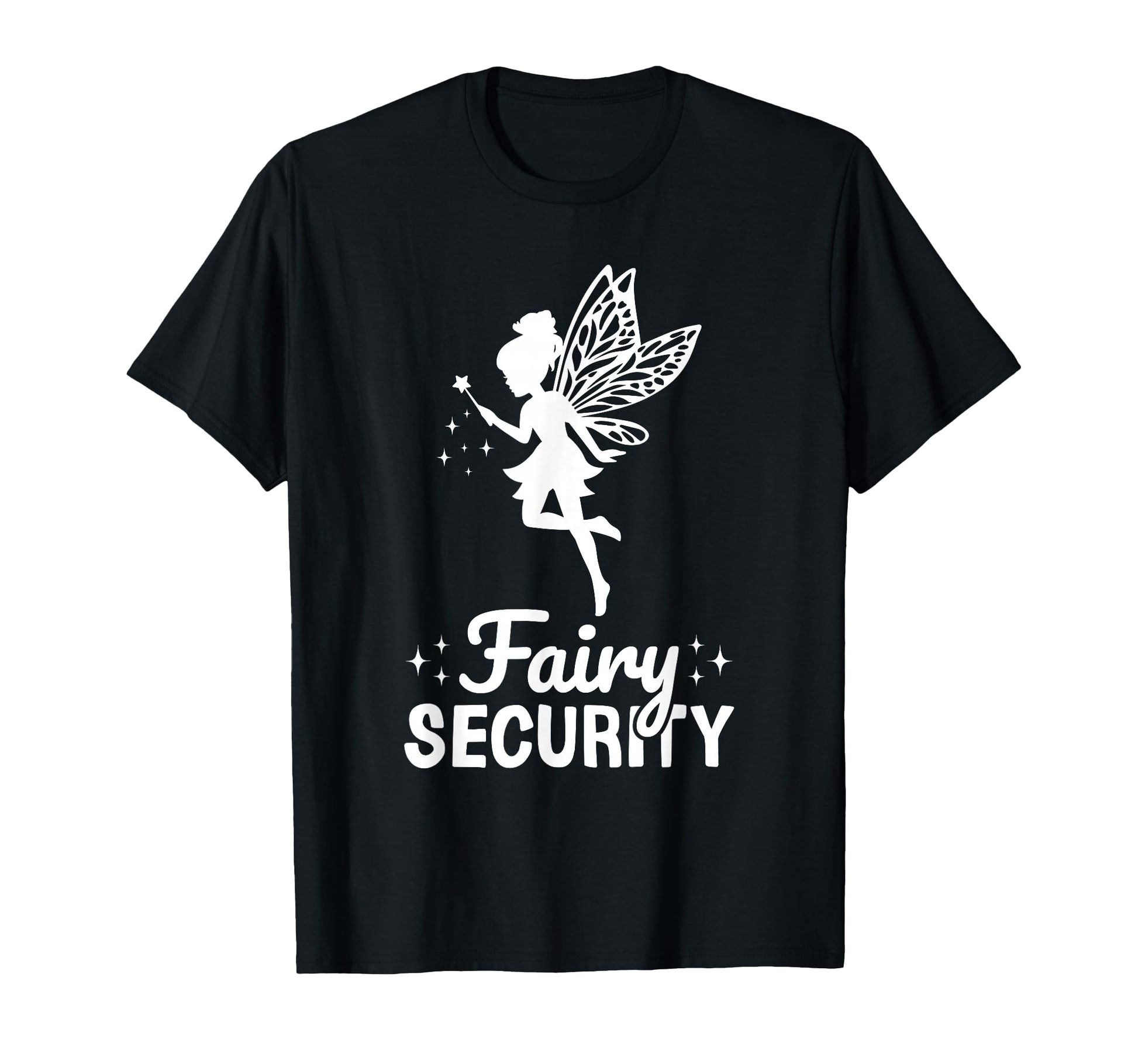 Fairy Security Funny Halloween Dad Mom T-Shirt - Trendy Graphic for Adults - T-Shirt, Sweatshirt, Hoodie