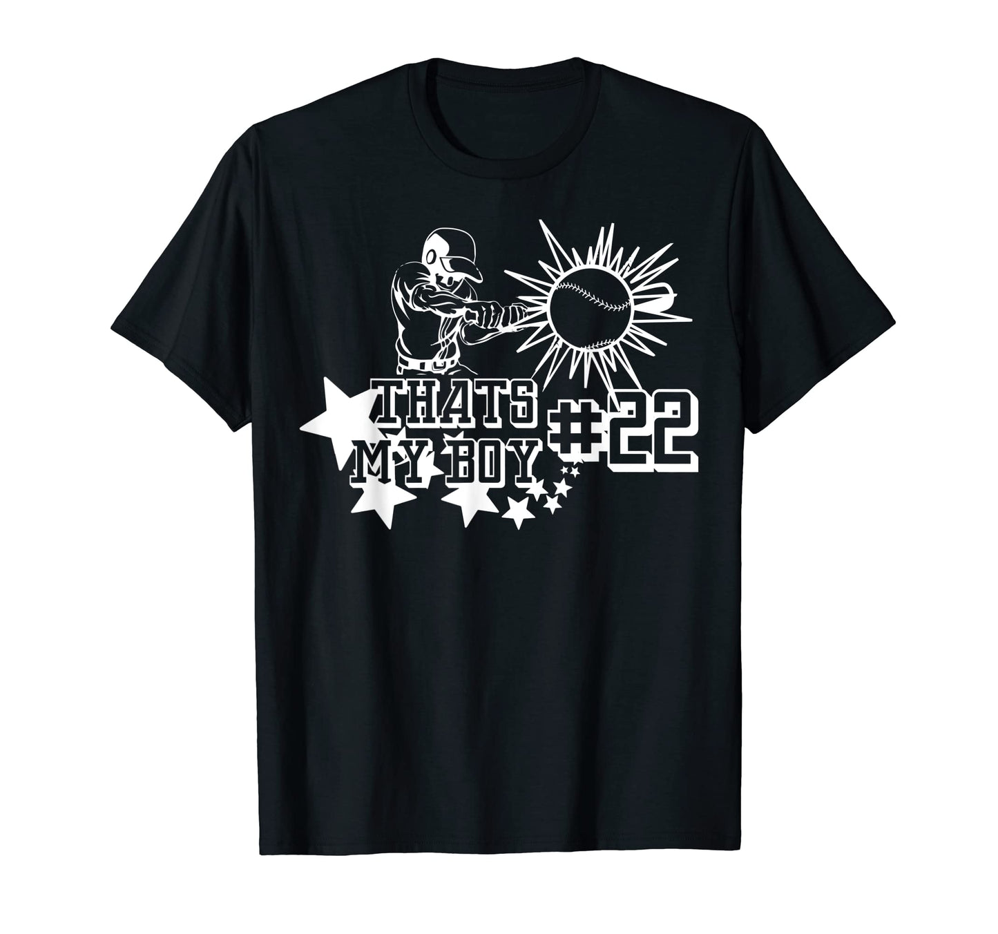 22 Thats My Baseball Number Baseball T-Shirt - Trendy Graphic Men Women - T-Shirt, Sweatshirt, Hoodie