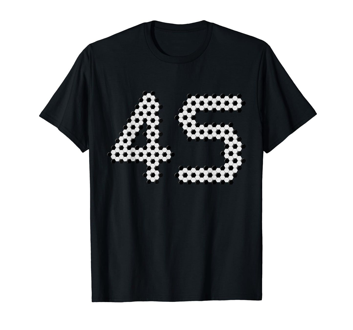 Fun 45Th Birthday Soccer Themed 45 Year T-Shirt - Streetwear Style Unisex - T-Shirt, Sweatshirt, Hoodie
