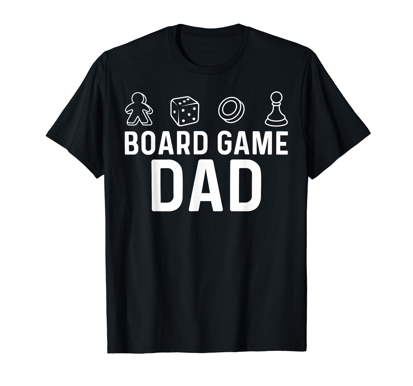Funny Board Game Lovers Gift Dad T-Shirt - Custom Art Print for Adults - T-Shirt, Sweatshirt, Hoodie