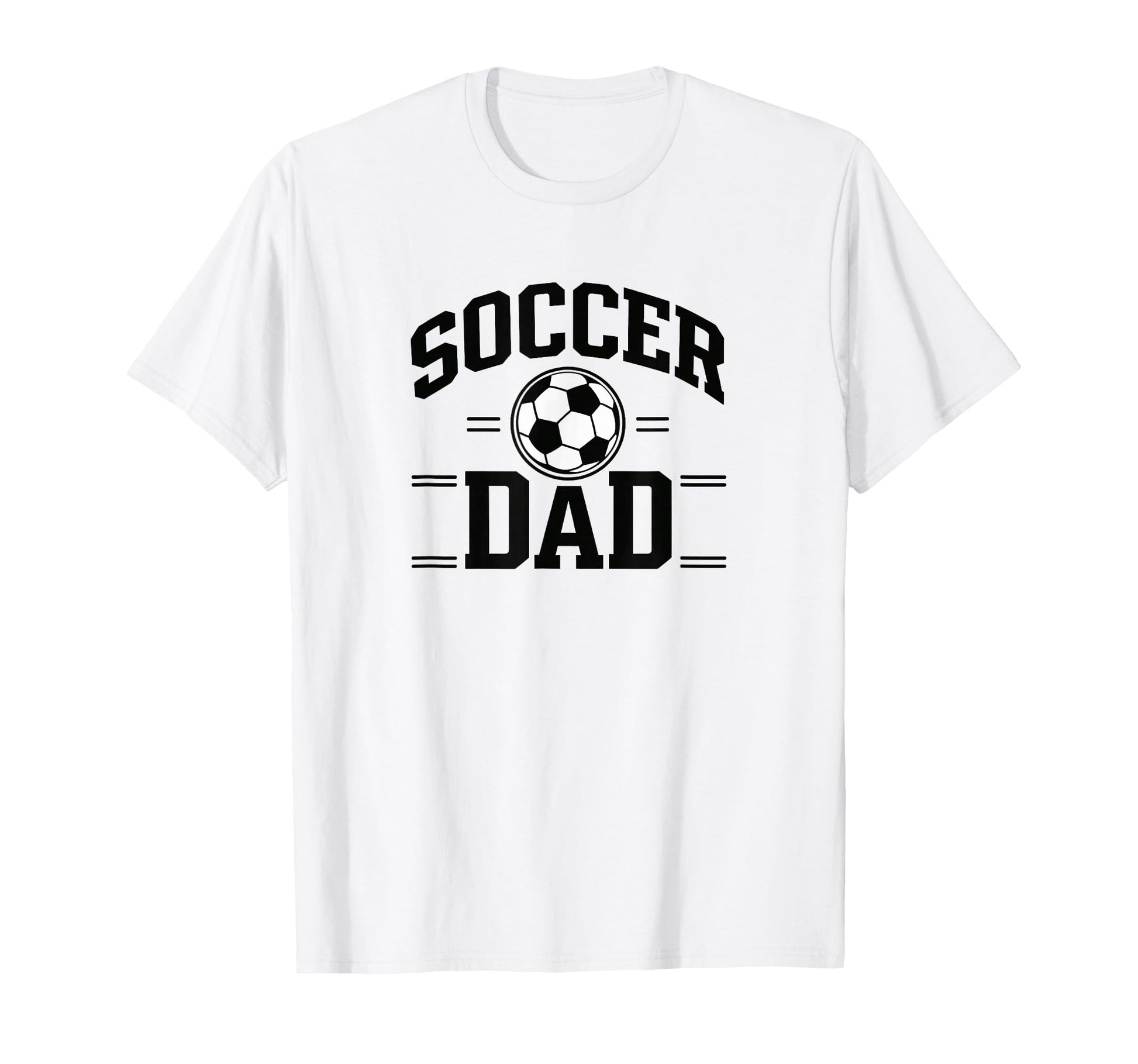 Soccer Dad White Sports Dad Game Day T-Shirt - Streetwear Style Unisex - T-Shirt, Sweatshirt, Hoodie