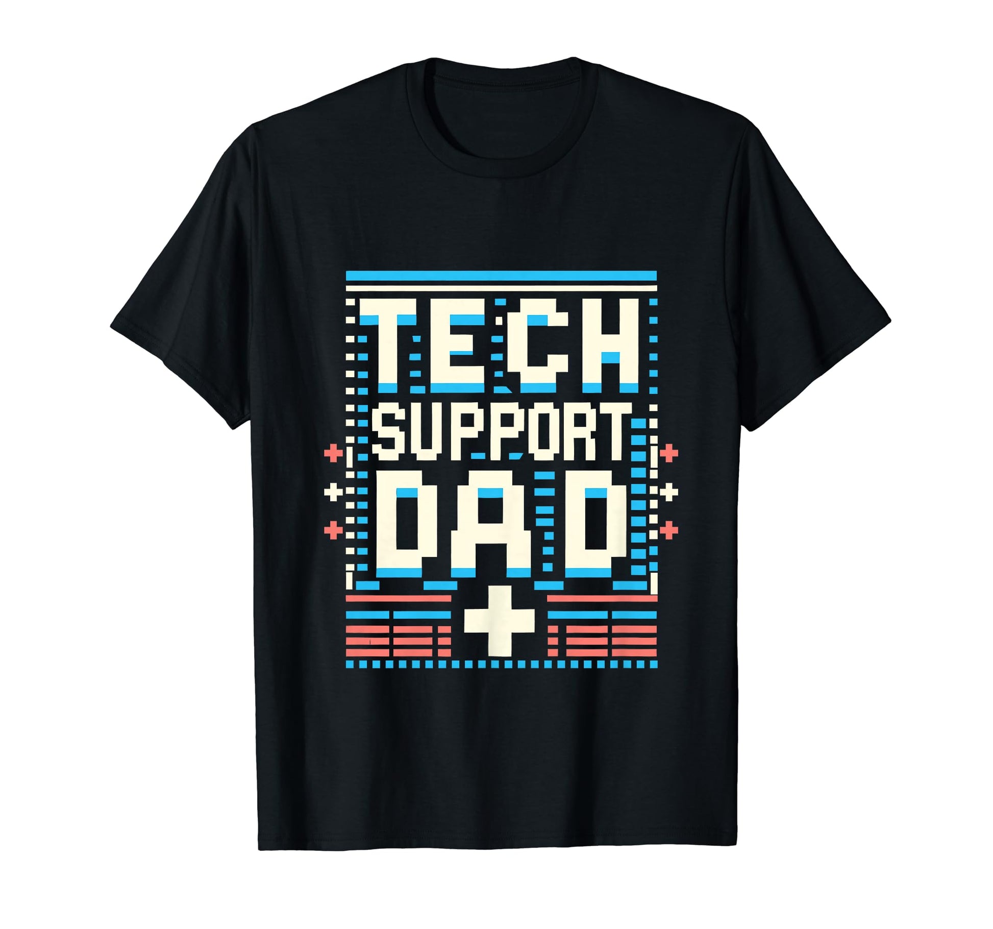 Tech Supports Dad Pixel Gamer Dad T-Shirt - Fun Novelty Design for Adults - T-Shirt, Sweatshirt, Hoodie