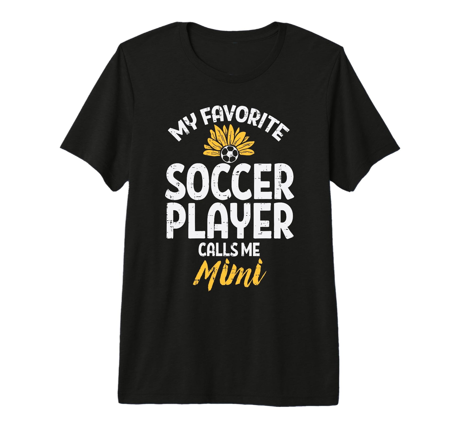 My Favorite Soccer Player Mimi T-Shirt - Minimalist Print for Adults - T-Shirt, Sweatshirt, Hoodie