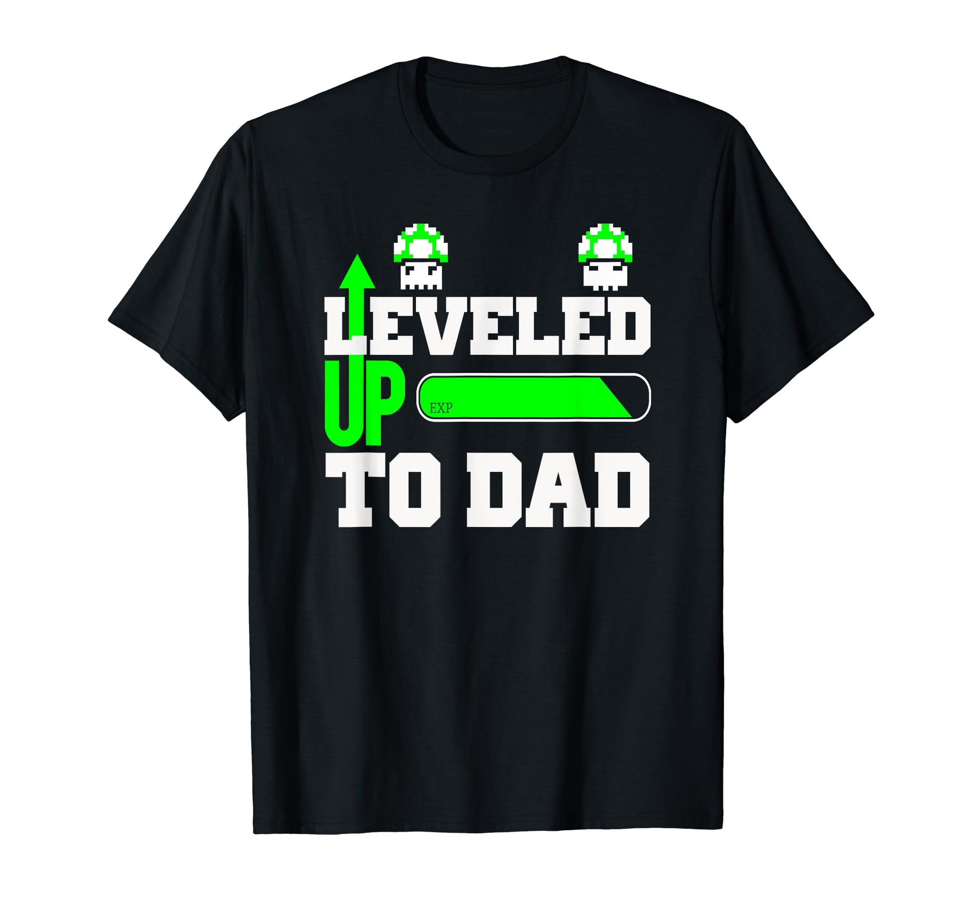 Leveled Up To Dad New Dad Grunge T-Shirt - Fun Novelty Design Men Women - T-Shirt, Sweatshirt, Hoodie