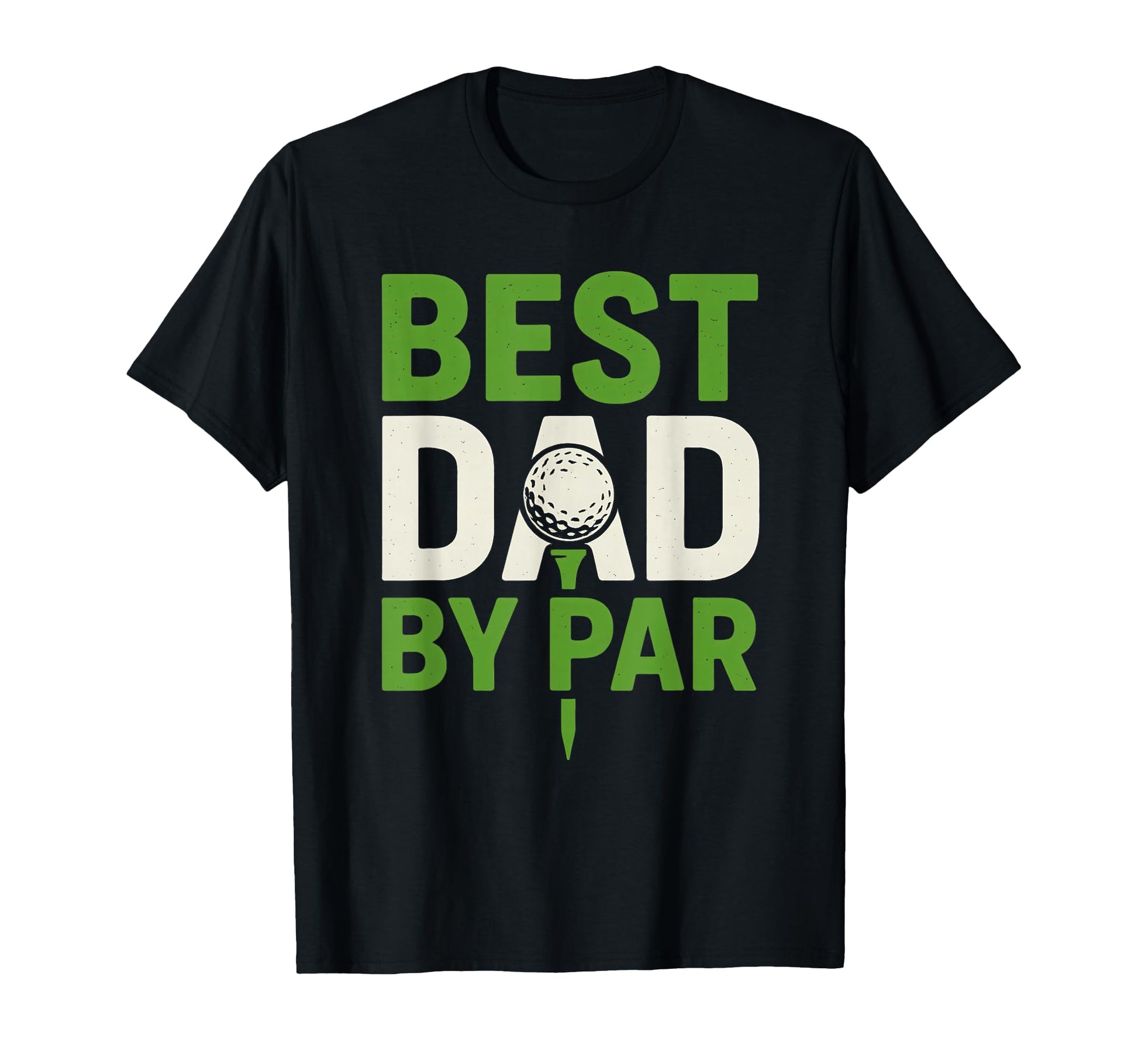 Best Dad Par Funny Golf T-Shirt - Aesthetic Graphic for Adults - T-Shirt, Sweatshirt, Hoodie