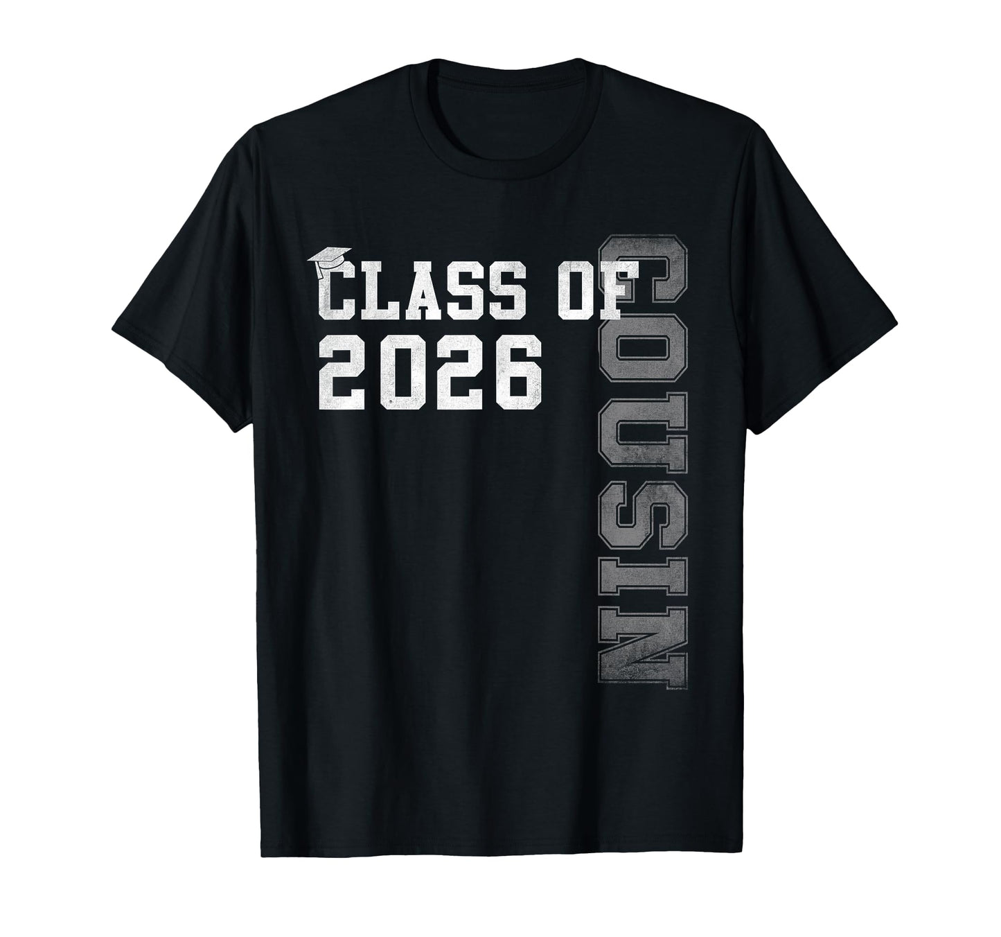 Proud Cousin 2026 Graduate Grad Senior T-Shirt - Graphic Print for Adults - T-Shirt, Sweatshirt, Hoodie