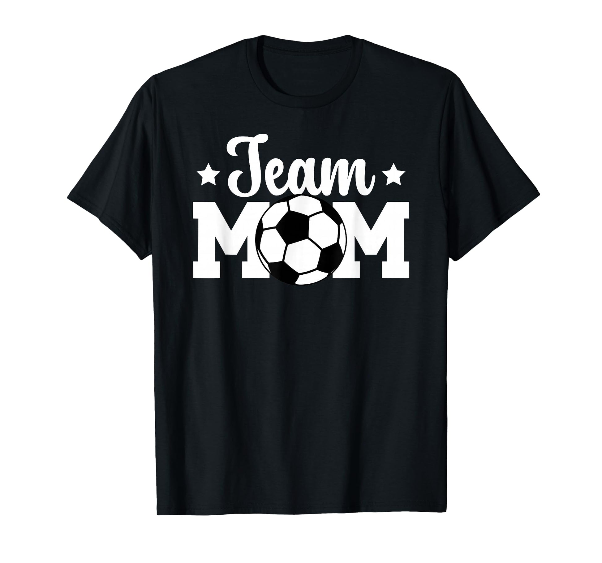 Soccer Team Mom Appreciation Soccer T-Shirt - Streetwear Style for Adults - T-Shirt, Sweatshirt, Hoodie