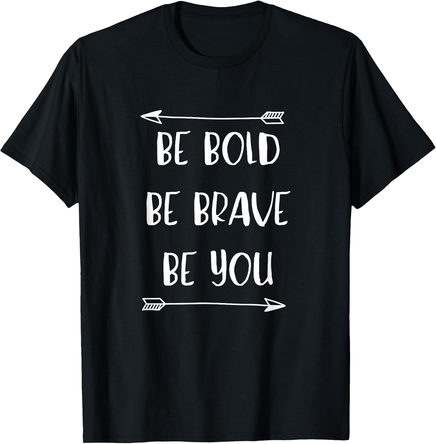 Be Bold Be Brave Be You Unisex T-shirt, Sweatshirt, Hoodie, Long Sleeve Tee - T-Shirt, Sweatshirt, Hoodie