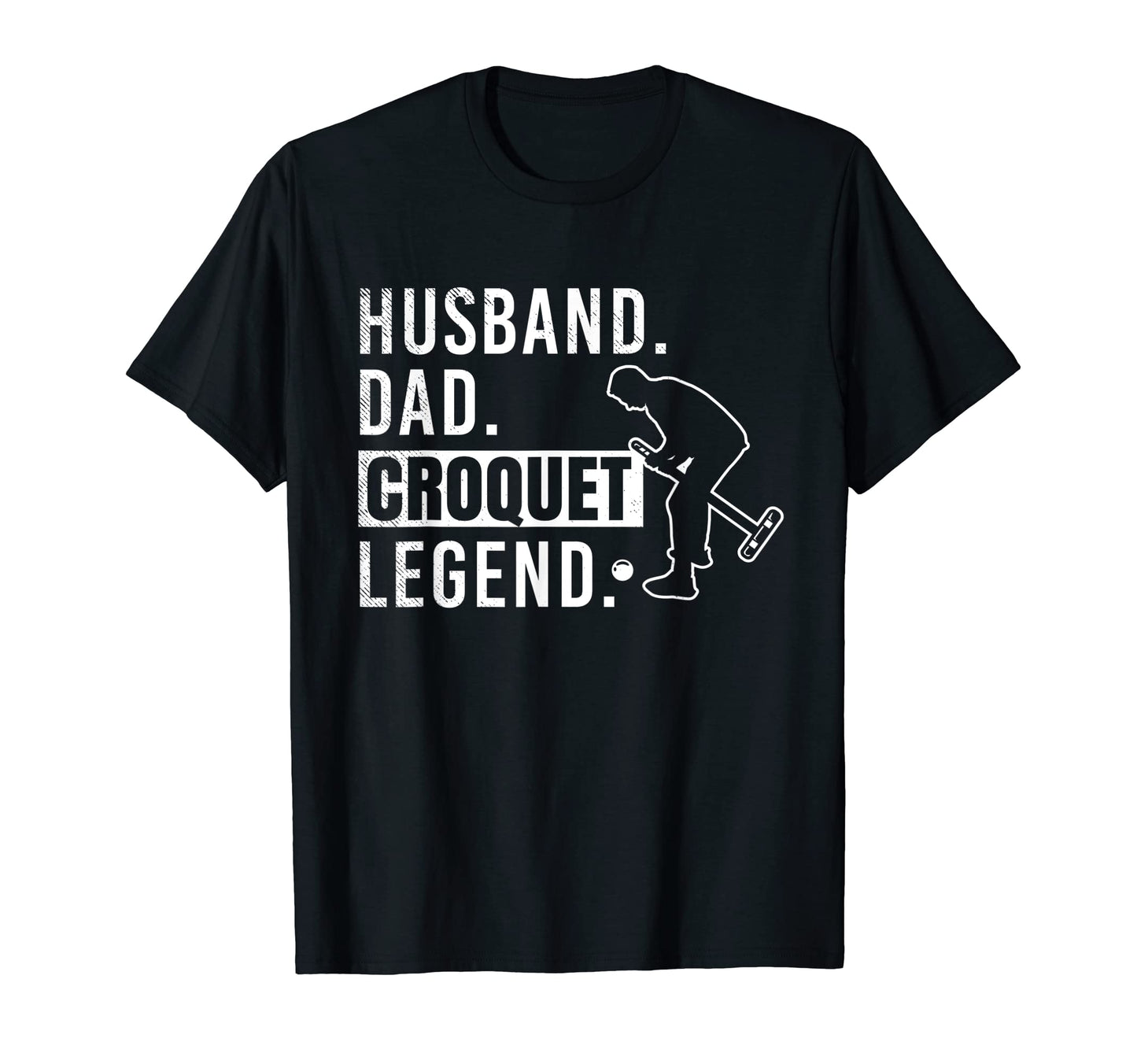 Croquet Sports Husband Dad And Legend T-Shirt - Minimalist Print Men Women - T-Shirt, Sweatshirt, Hoodie