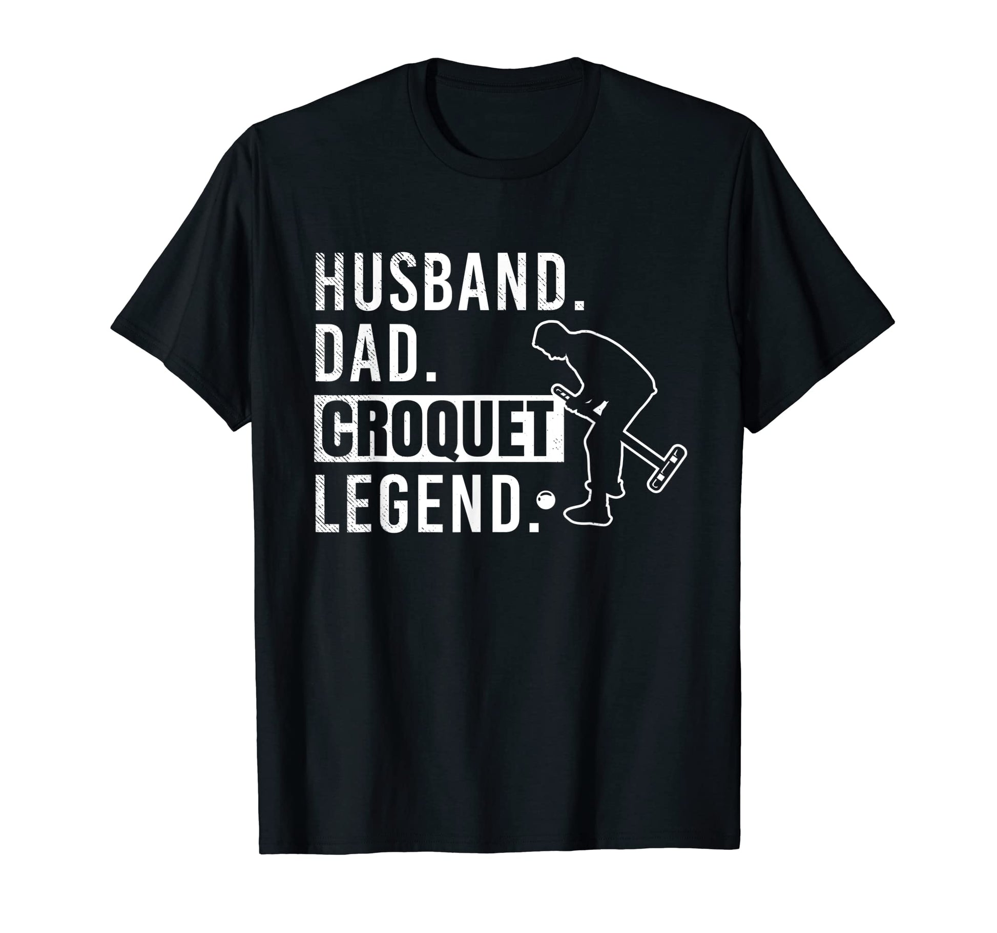 Croquet Sports Husband Dad And Legend T-Shirt - Minimalist Print Men Women - T-Shirt, Sweatshirt, Hoodie
