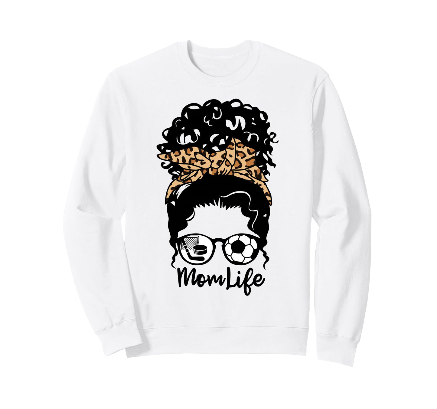 Mom Life Messy Bun Curly Hair Hockey Sweatshirt - Unique Graphic Men Women - T-Shirt, Sweatshirt, Hoodie