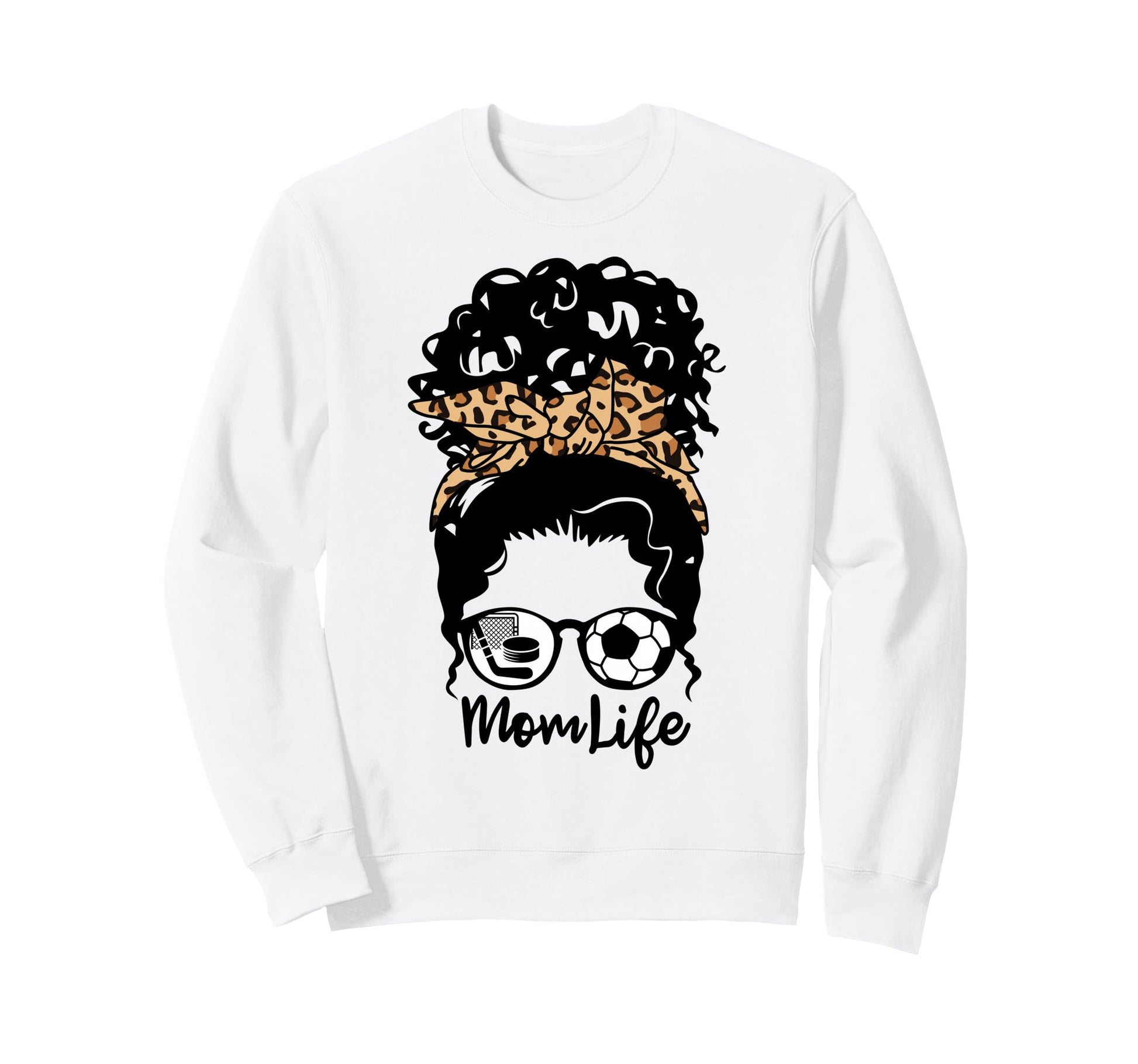 Mom Life Messy Bun Curly Hair Hockey Sweatshirt - Unique Graphic Men Women - T-Shirt, Sweatshirt, Hoodie