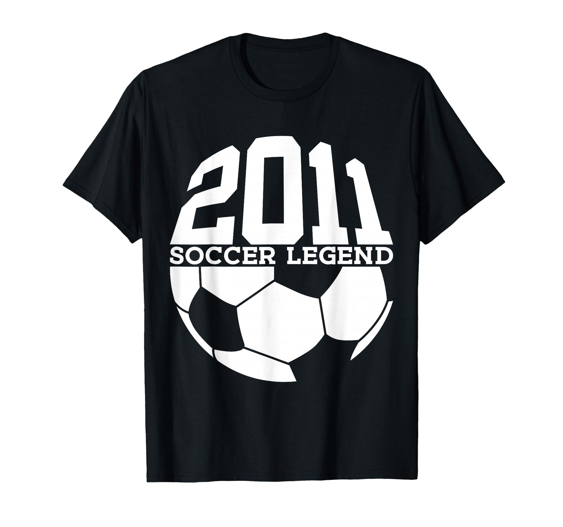 Soccer Legend 2011 15Th Birthday Soccer T-Shirt - Custom Art Print Unisex - T-Shirt, Sweatshirt, Hoodie