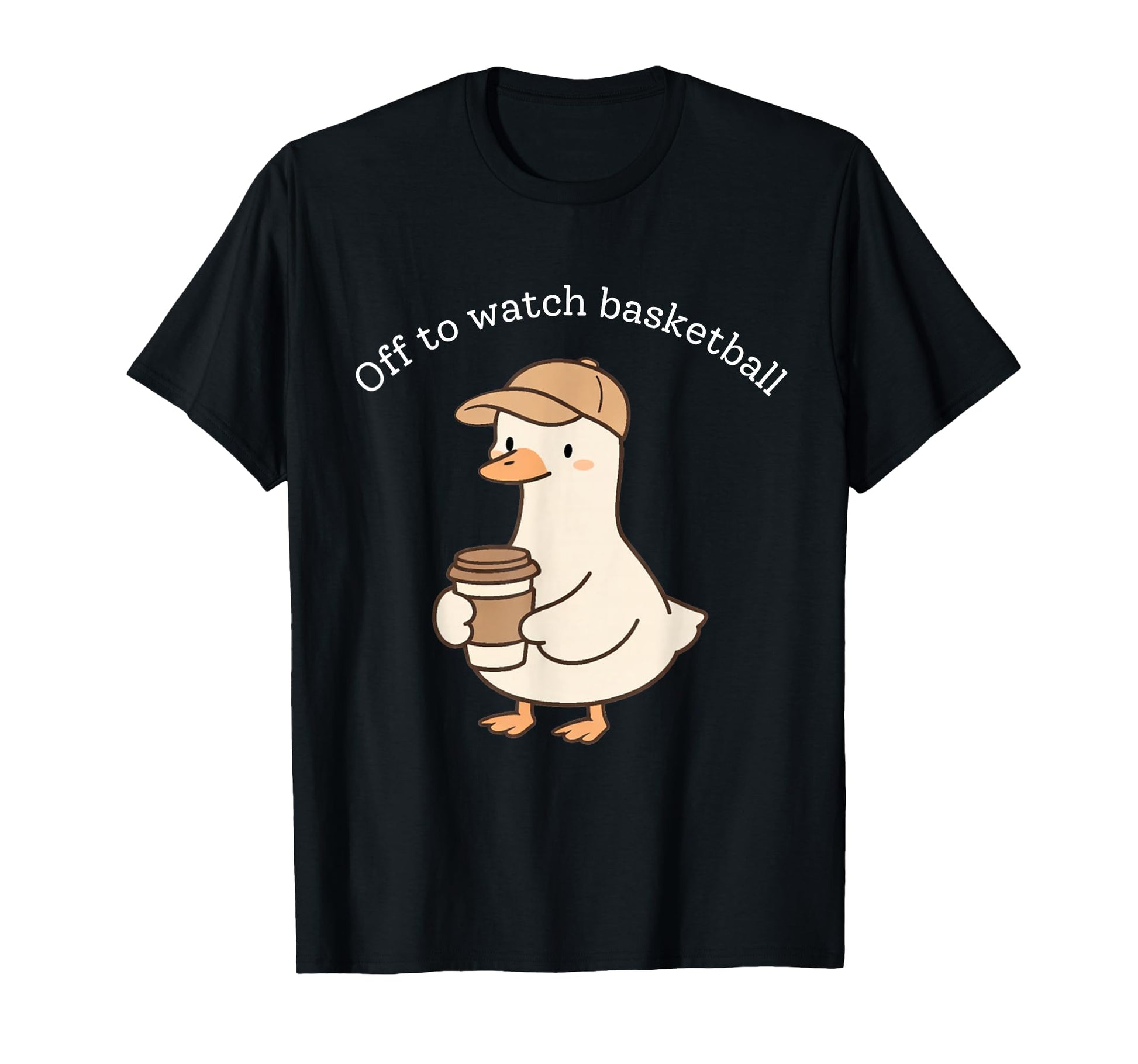 Off To Watch Basketball Goose Animal T-Shirt - Fun Novelty Design Unisex - T-Shirt, Sweatshirt, Hoodie