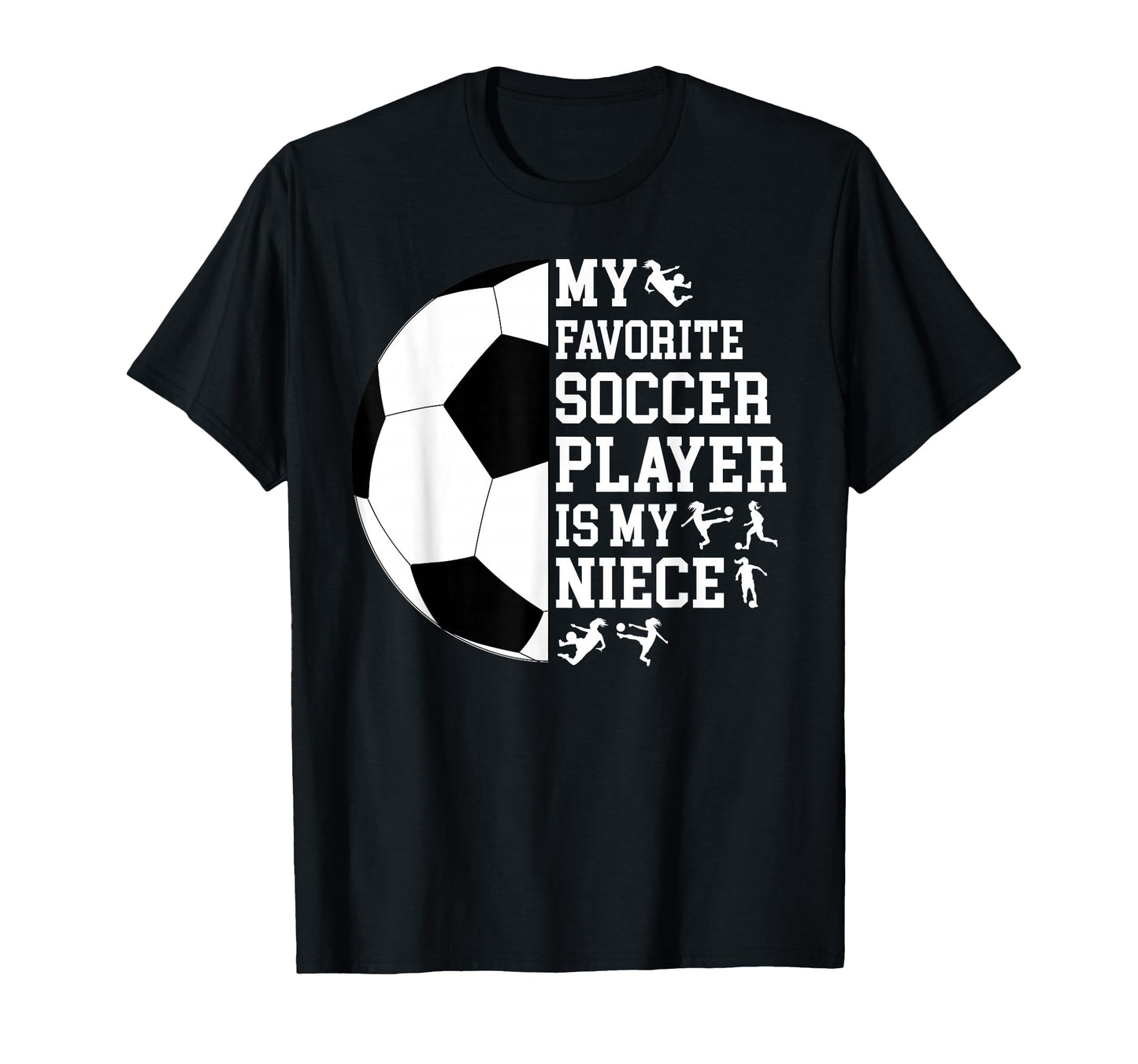 My Favorite Soccer Player Uncle T-Shirt - Aesthetic Graphic Men Women - T-Shirt, Sweatshirt, Hoodie