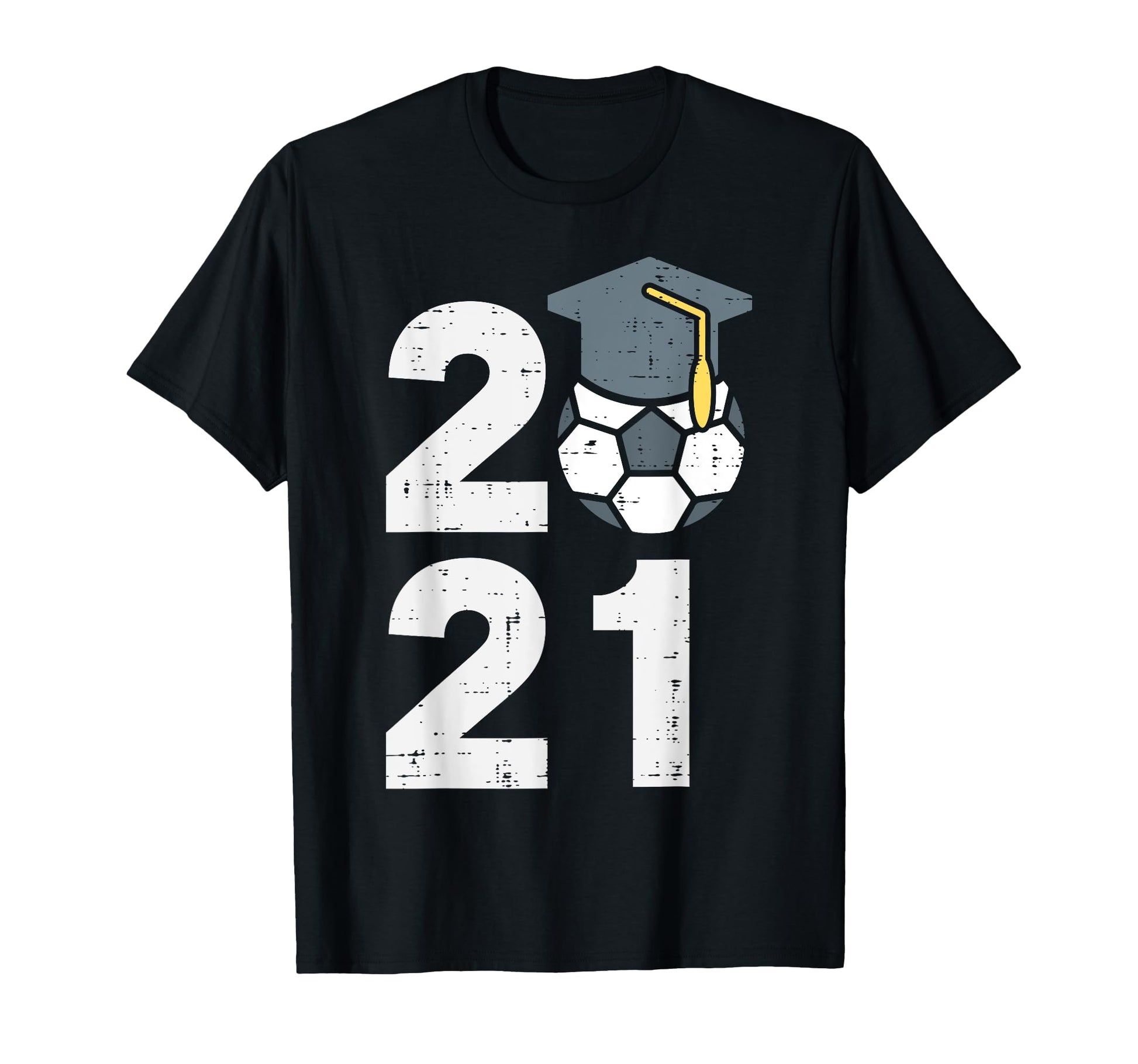 Class 2021 Soccer Football Senior T-Shirt - Unique Graphic for Adults - T-Shirt, Sweatshirt, Hoodie