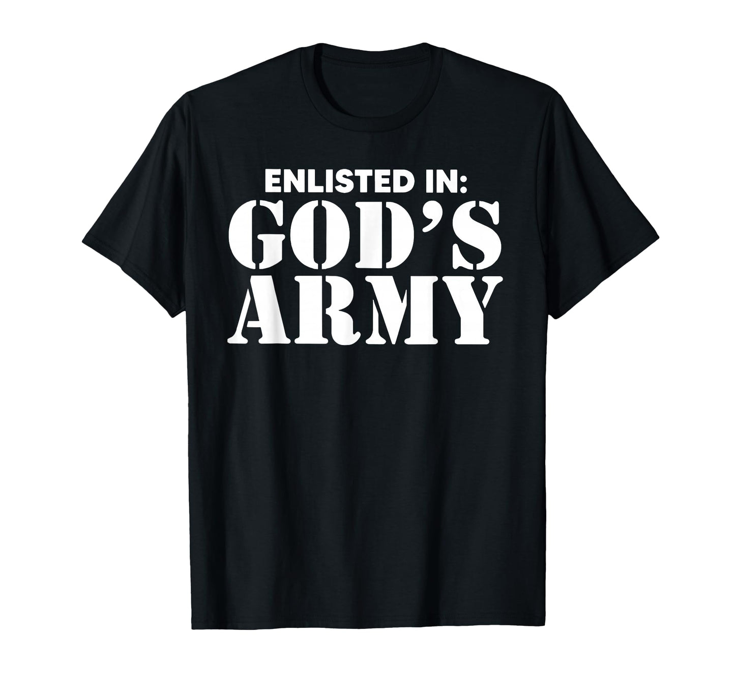 Funny Enlisted Gods Army T-Shirt - Trendy Graphic Men Women - T-Shirt, Sweatshirt, Hoodie