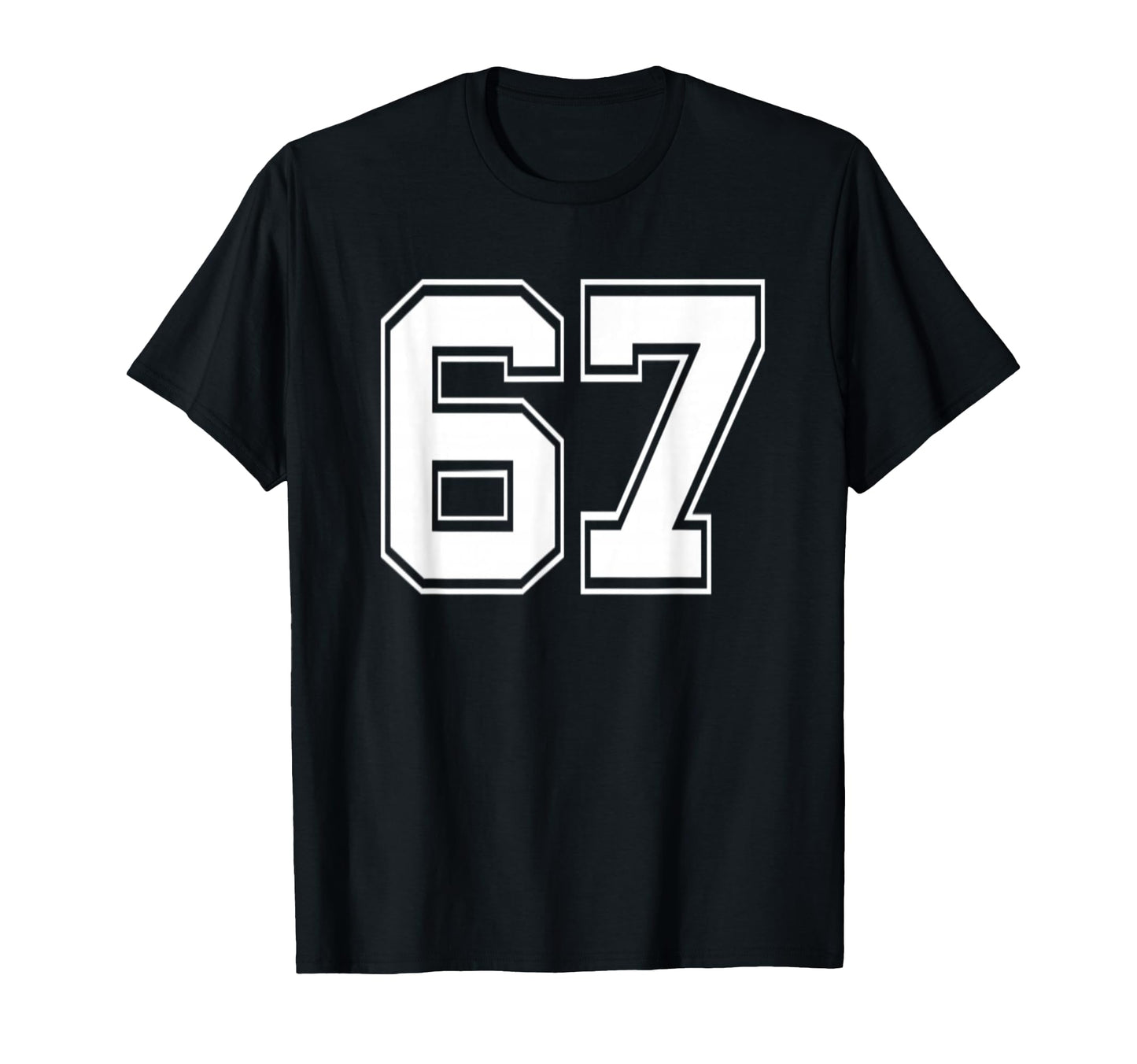 Number 67 Baseball Football Soccer T-Shirt - Aesthetic Graphic for Adults - T-Shirt, Sweatshirt, Hoodie