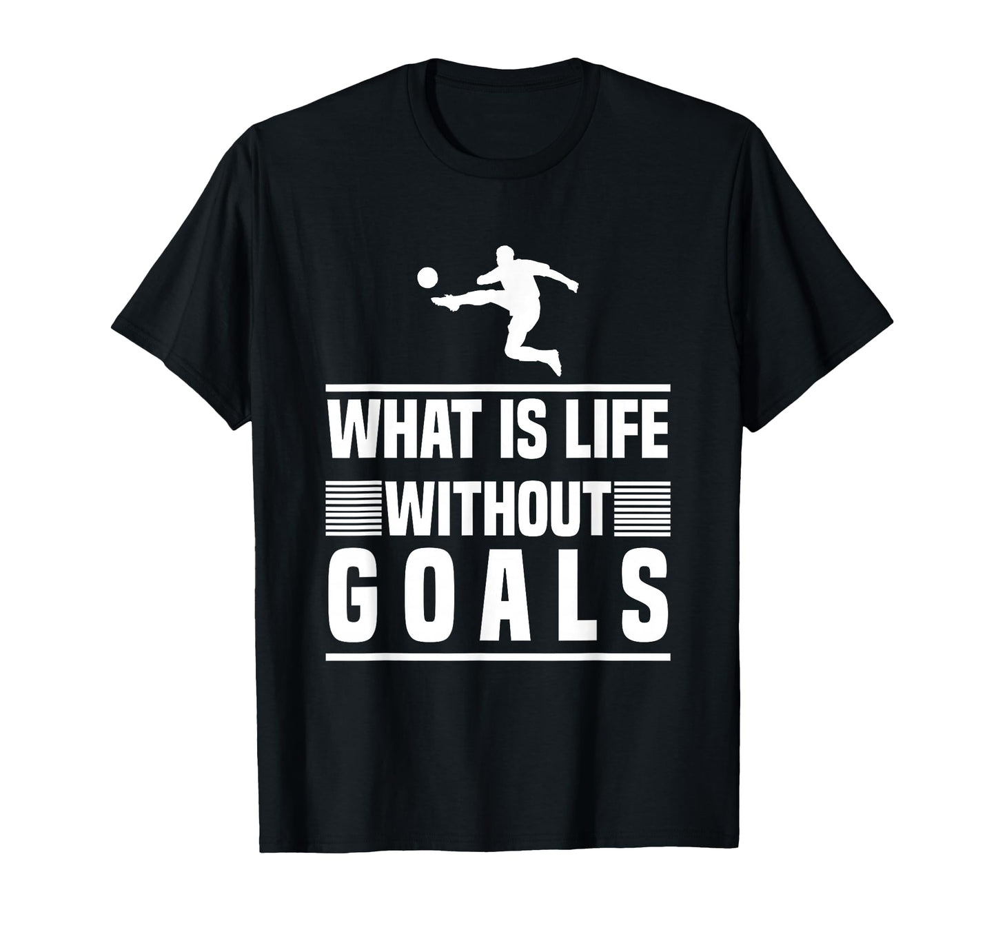 Football Gifts What Is Life Without T-Shirt - Trendy Graphic for Adults - T-Shirt, Sweatshirt, Hoodie