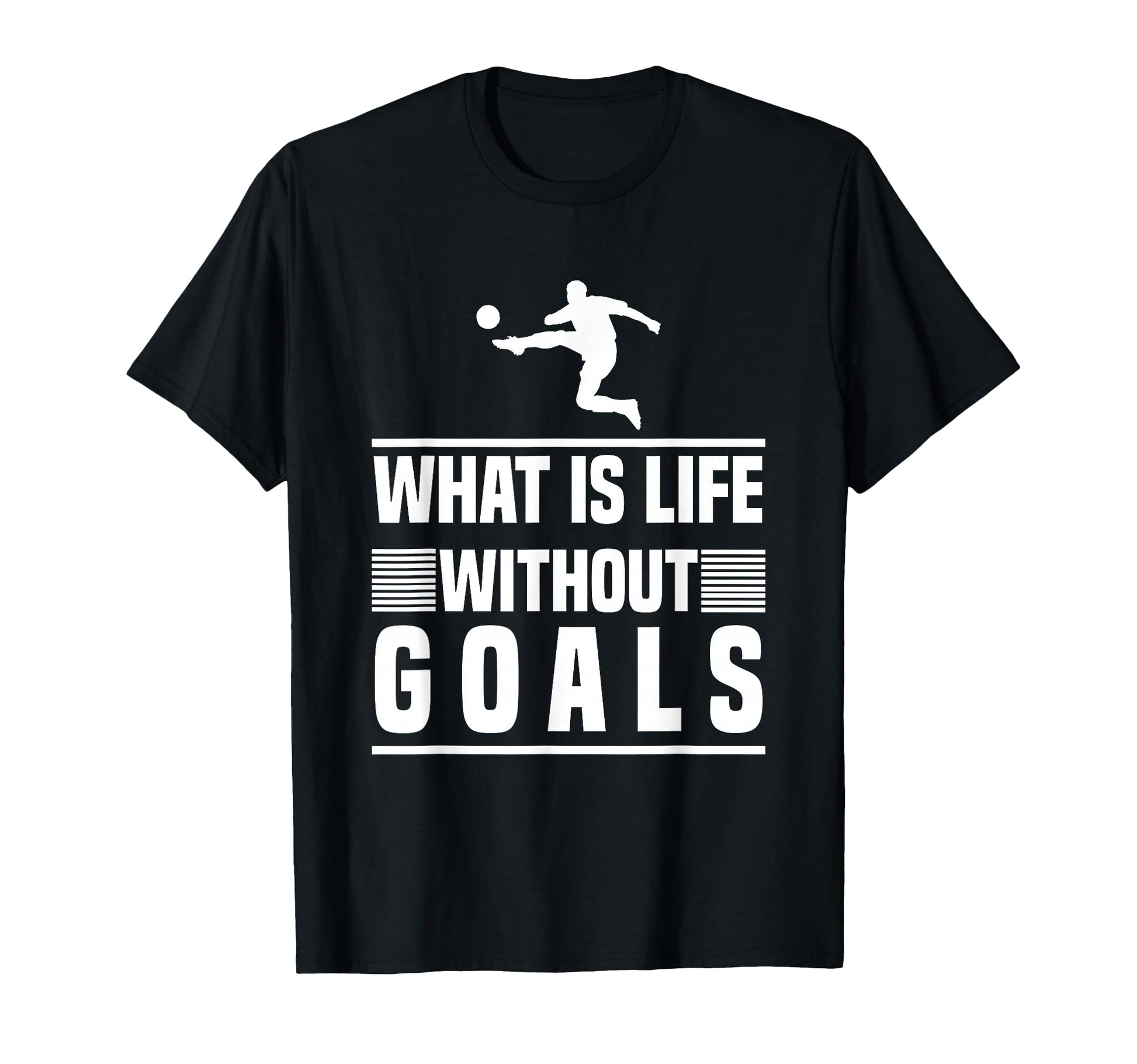 Football Gifts What Is Life Without T-Shirt - Trendy Graphic for Adults - T-Shirt, Sweatshirt, Hoodie