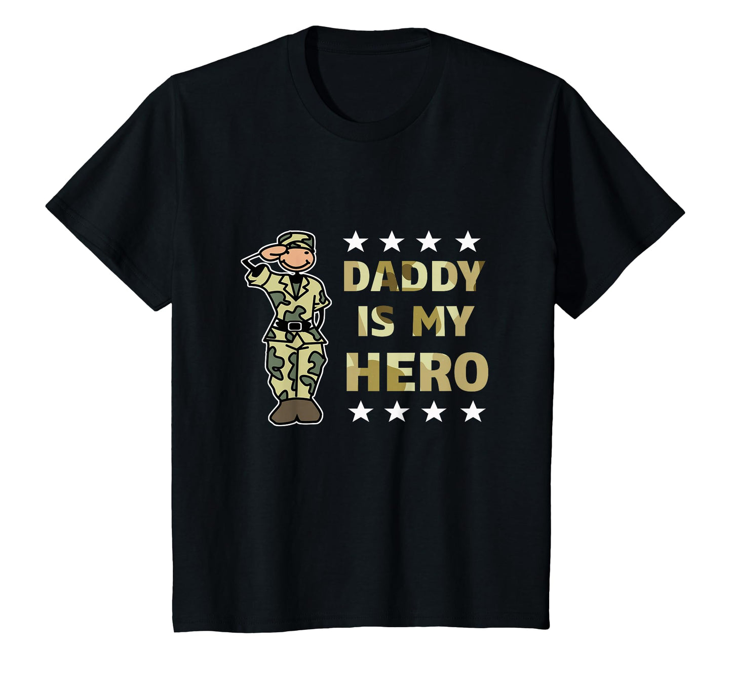 Daddy Is My Hero Military T-Shirt - Trendy Graphic for Adults - T-Shirt, Sweatshirt, Hoodie