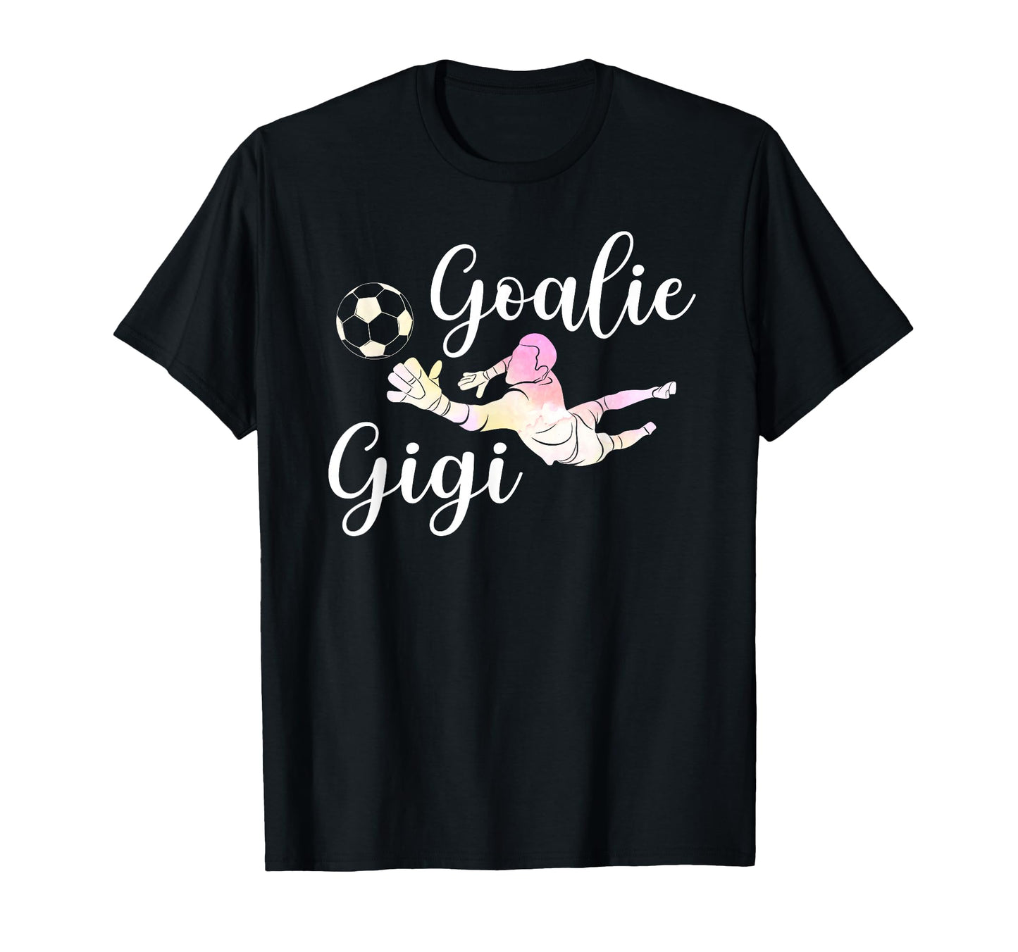 Soccer Goalie Gigi Soccer Keeper T-Shirt - Aesthetic Graphic Men Women - T-Shirt, Sweatshirt, Hoodie