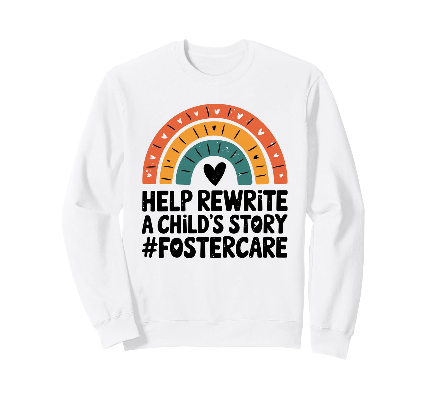 Foster Care Foster Parents Foster Mom Sweatshirt - Graphic Print Men Women - T-Shirt, Sweatshirt, Hoodie