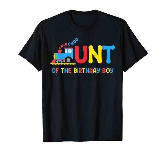 Aunt Birthday Funny Choo Train T-Shirt - Aesthetic Graphic Men Women - T-Shirt, Sweatshirt, Hoodie