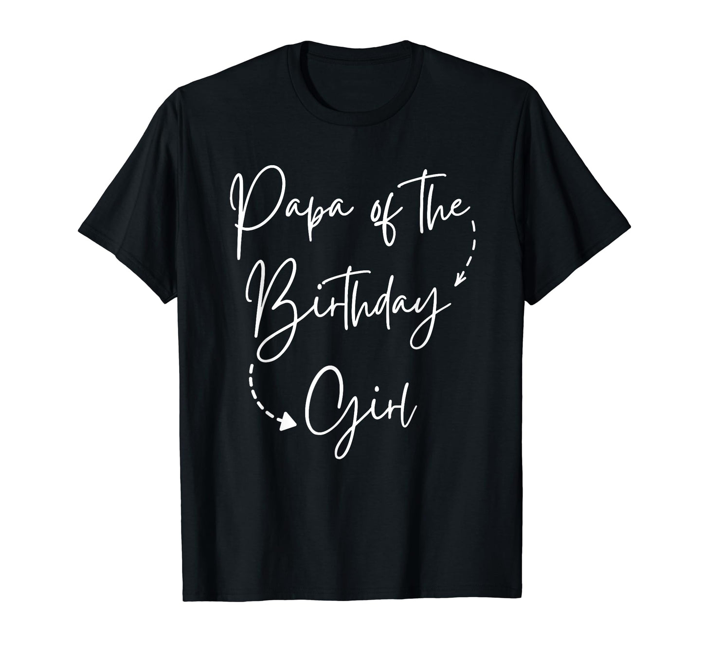 Papa Birthday Bday Party Gifts T-Shirt - Unique Graphic Men Women - T-Shirt, Sweatshirt, Hoodie