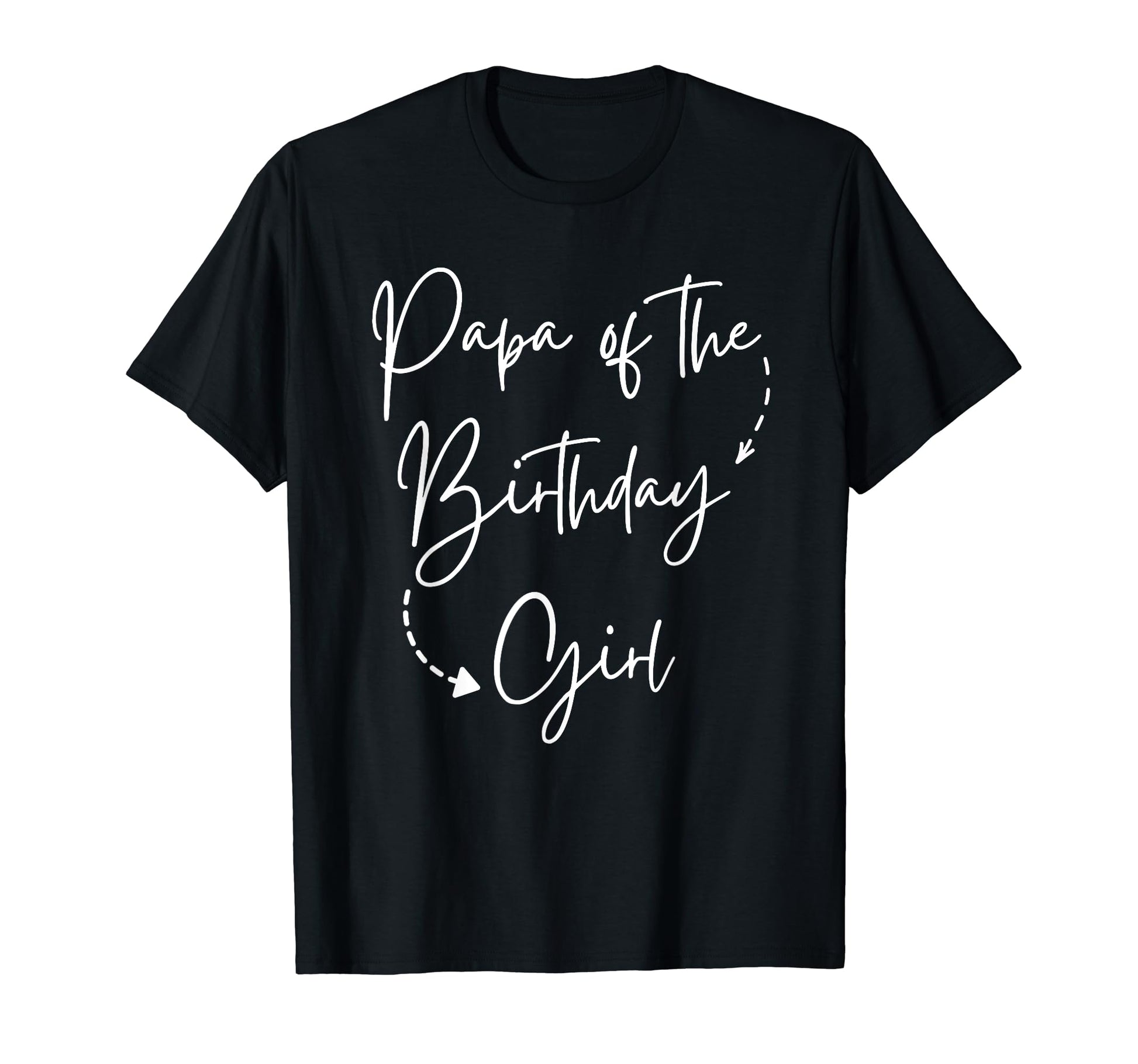 Papa Birthday Bday Party Gifts T-Shirt - Unique Graphic Men Women - T-Shirt, Sweatshirt, Hoodie