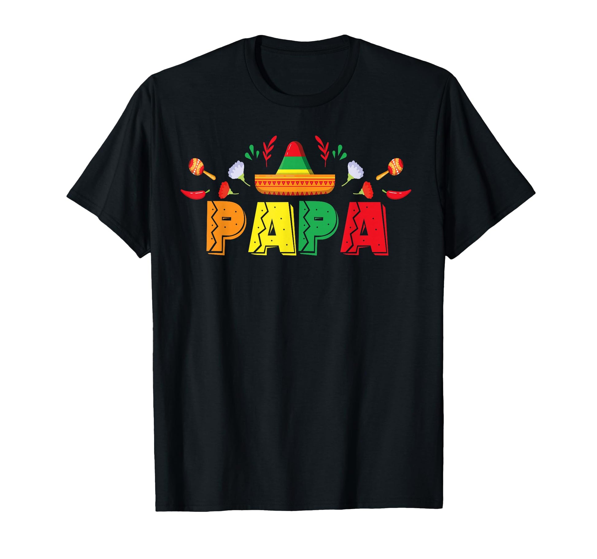 Mexican Birthday Party Theme Papa T-Shirt - Novelty Apparel for Adults - T-Shirt, Sweatshirt, Hoodie