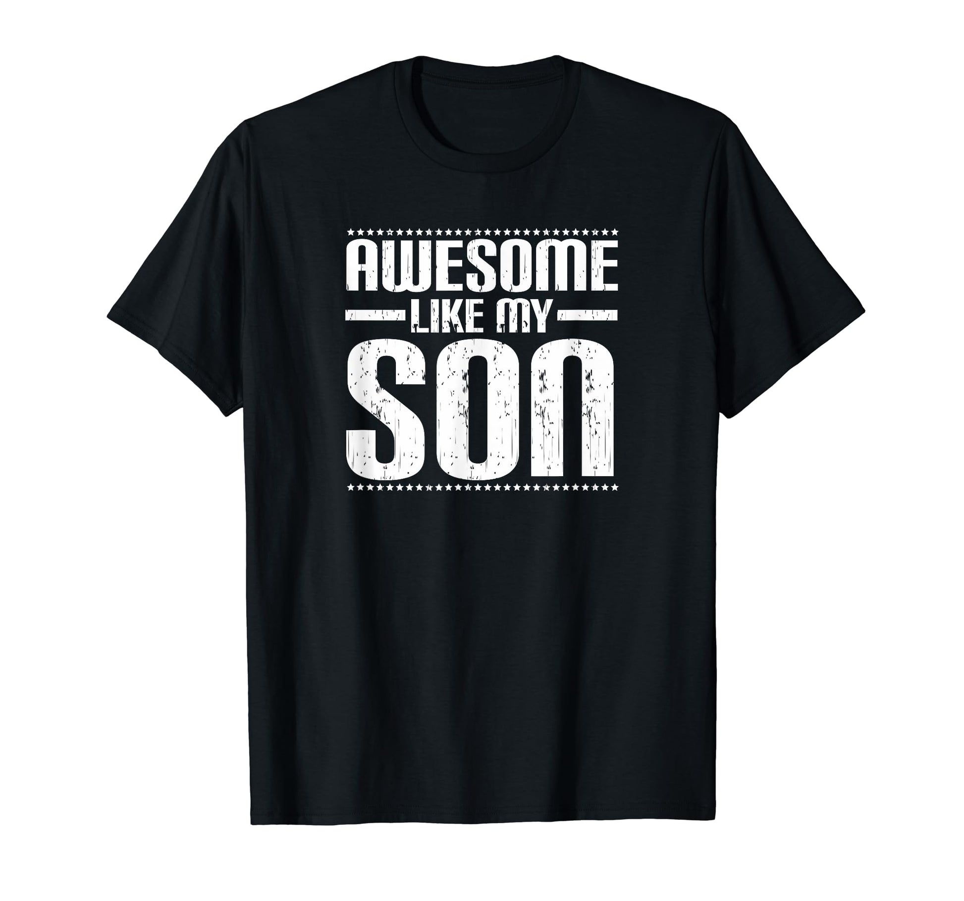 Mom Dad Awesome Like My Son Funny Meme T-Shirt - Novelty Apparel for Adults - T-Shirt, Sweatshirt, Hoodie