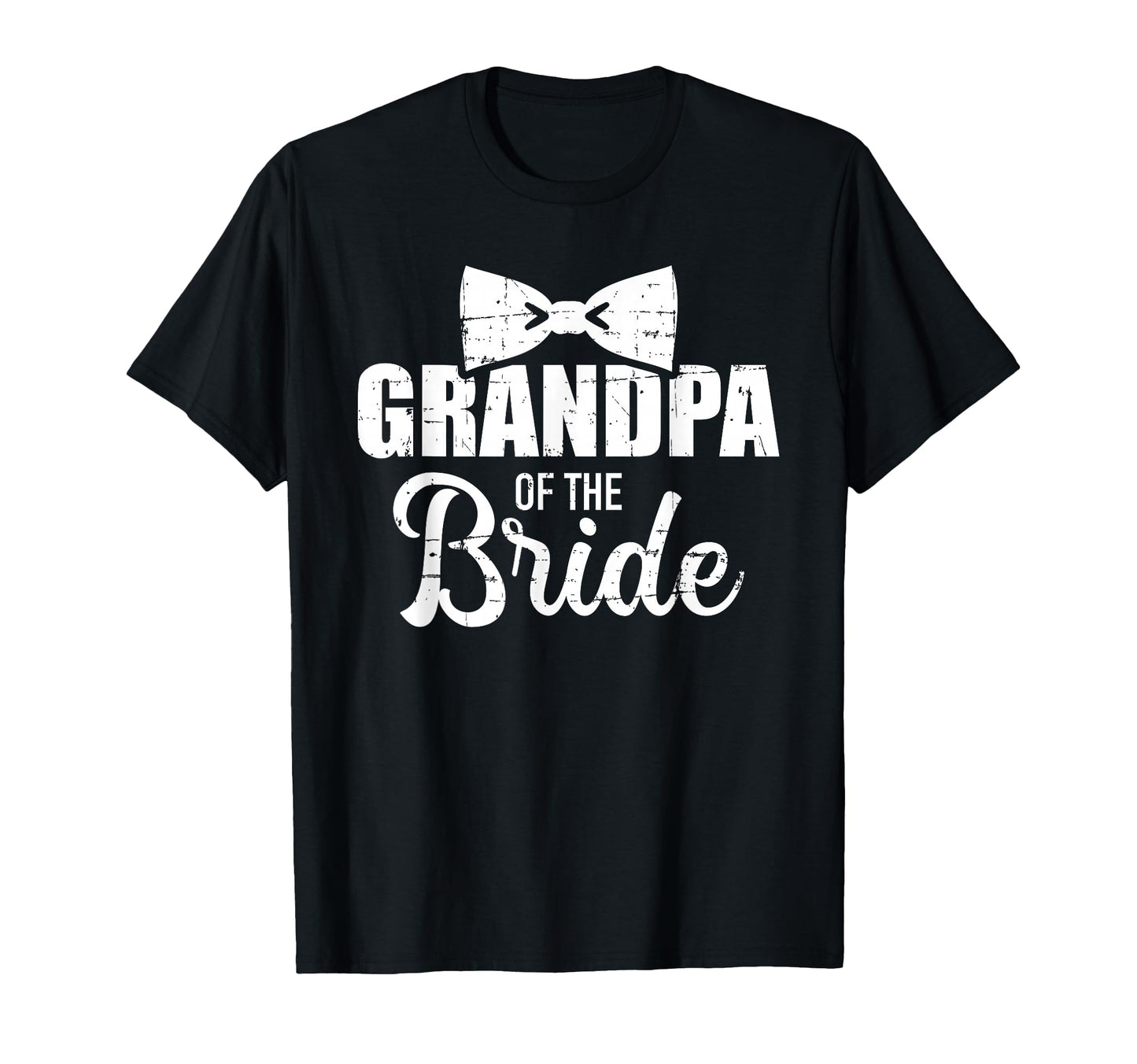 Grandpa Bride Wedding And Stag Night T-Shirt - Graphic Print Unisex - T-Shirt, Sweatshirt, Hoodie