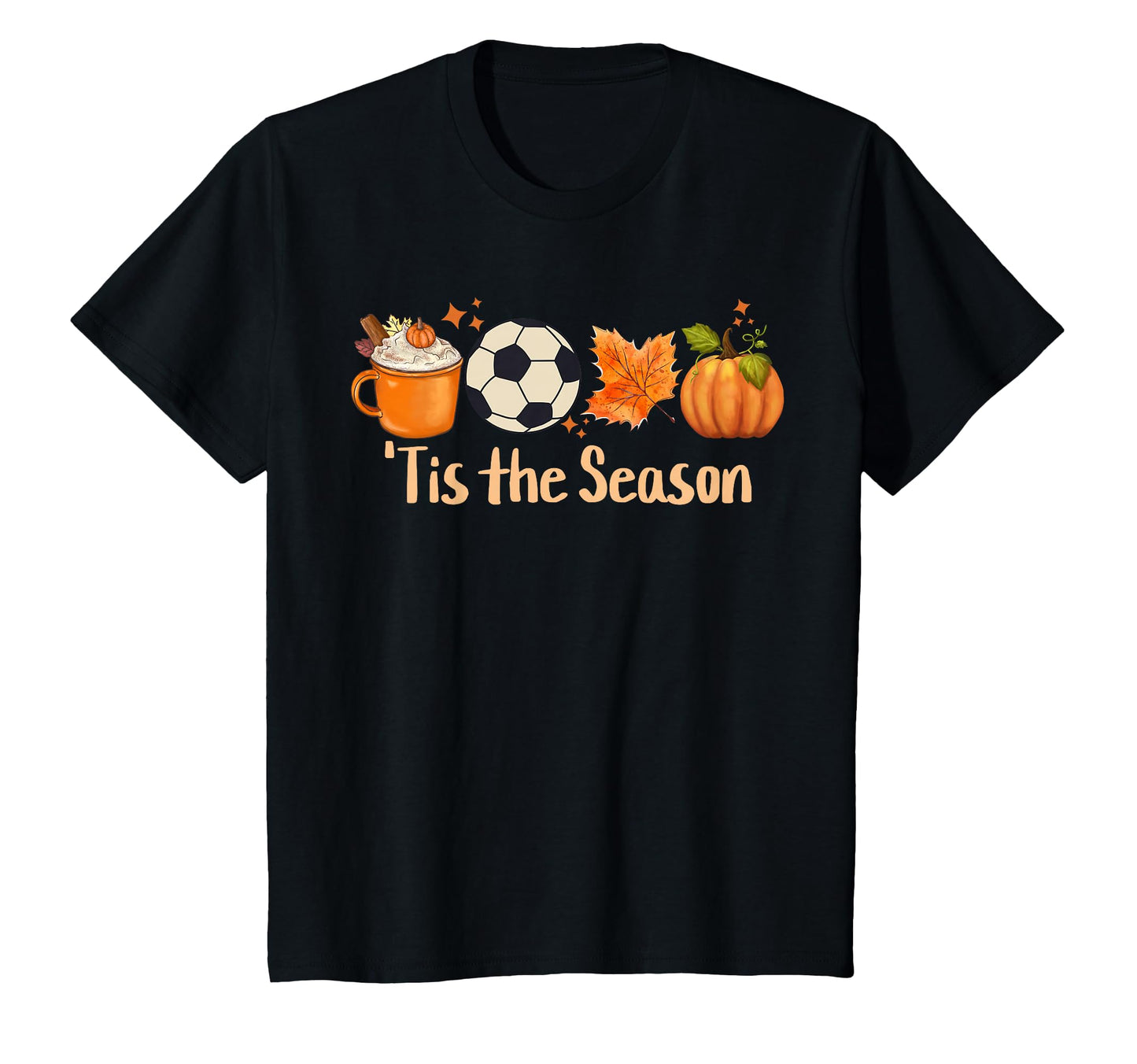 Tis Season Fall Soccer Sports T-Shirt - Aesthetic Graphic Men Women - T-Shirt, Sweatshirt, Hoodie