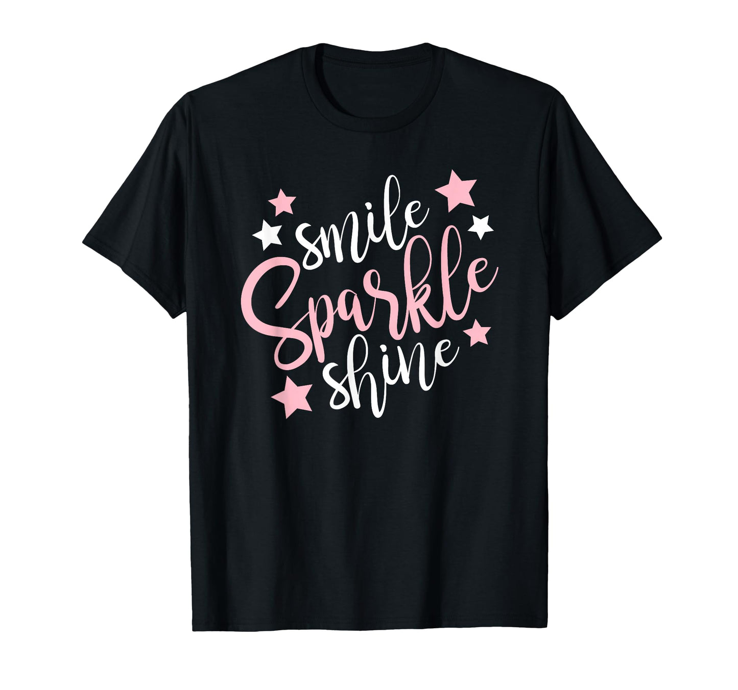 Smile Sparkle Shine Stars T-Shirt - Fun Novelty Design for Adults - T-Shirt, Sweatshirt, Hoodie