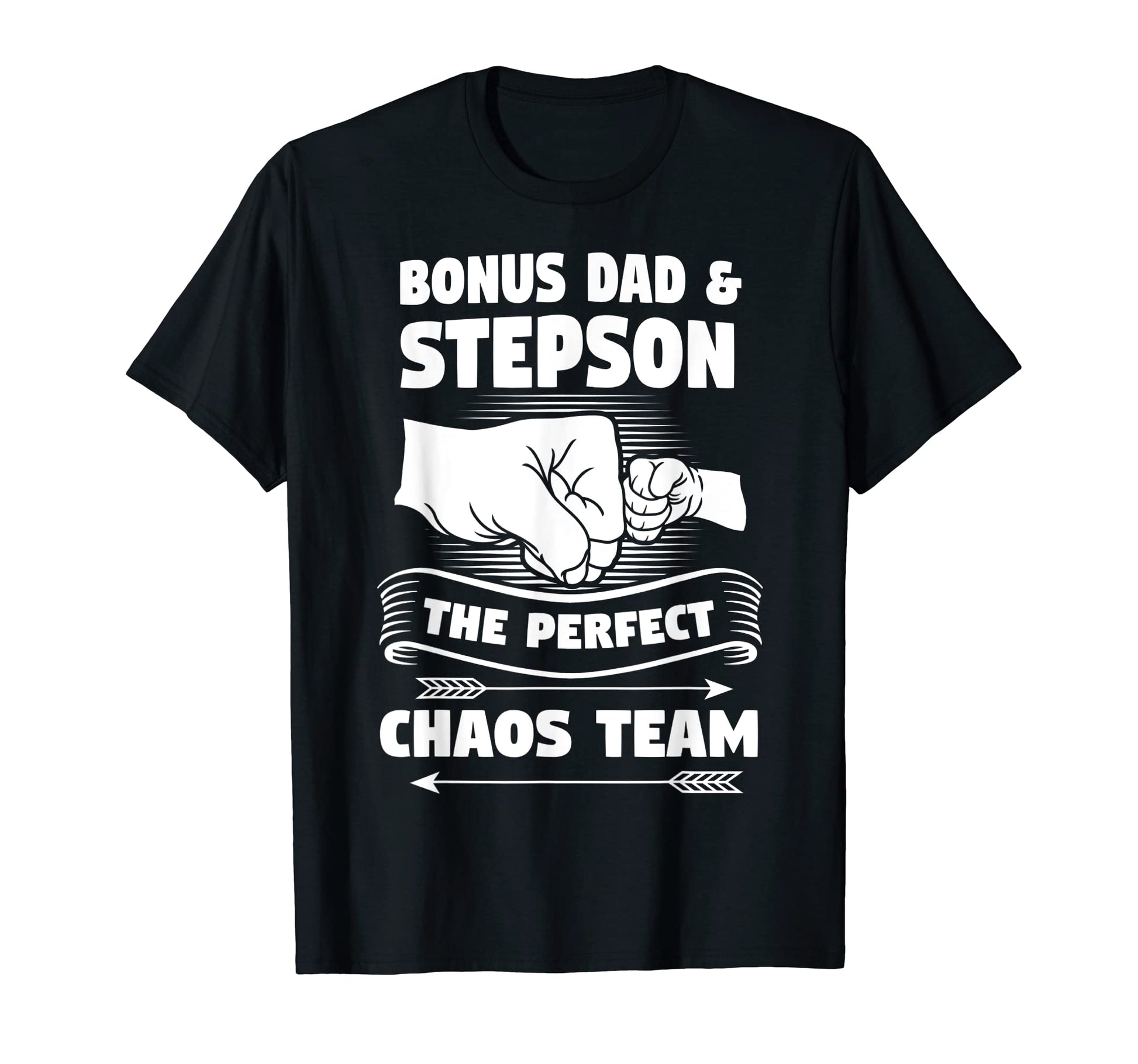 Bonus Dad Step Son Chaos Team T-Shirt - Casual Everyday Wear for Adults - T-Shirt, Sweatshirt, Hoodie