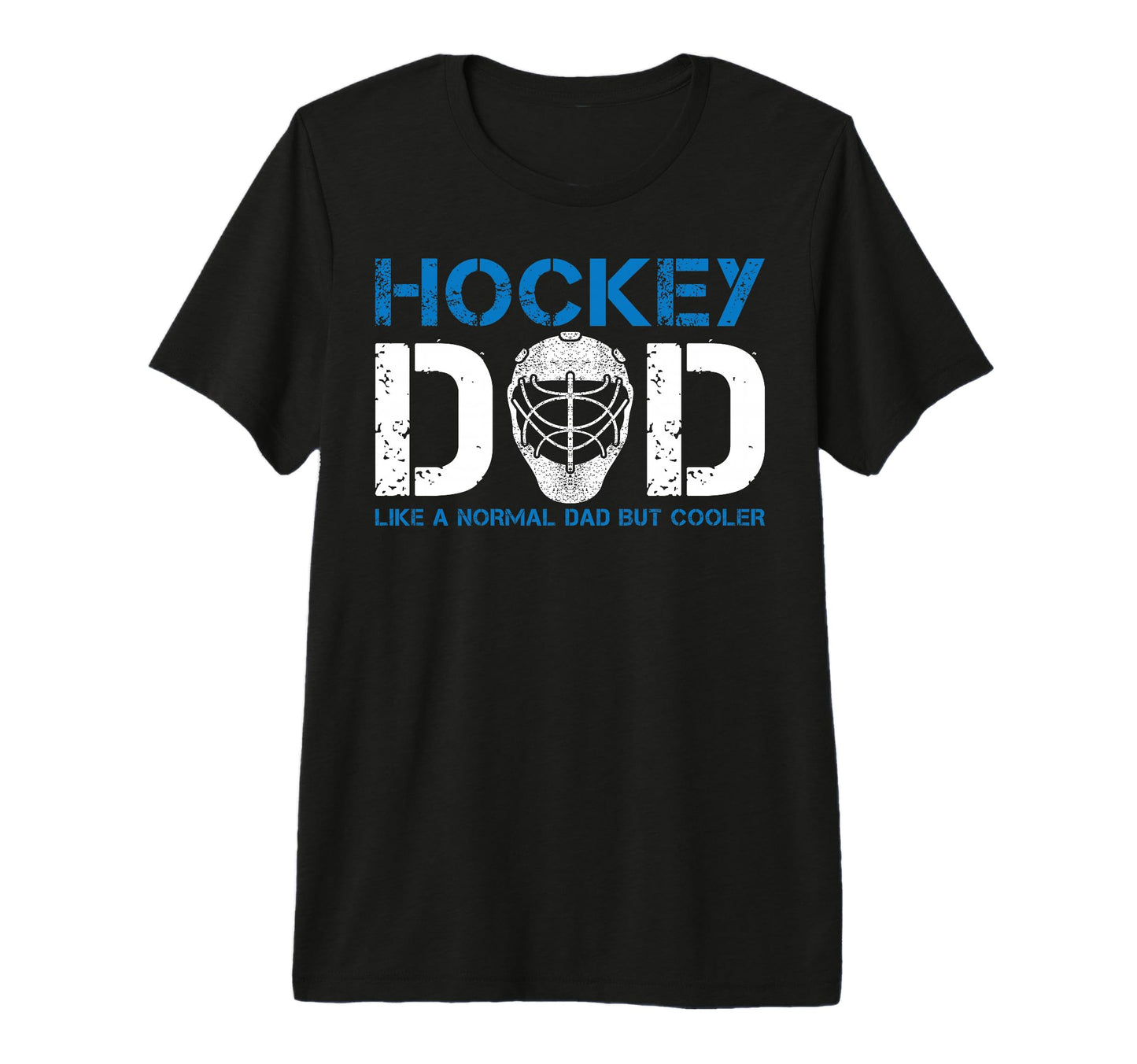 Mens Hockey Dad Like Normal Dad But T-Shirt - Novelty Apparel Men Women - T-Shirt, Sweatshirt, Hoodie
