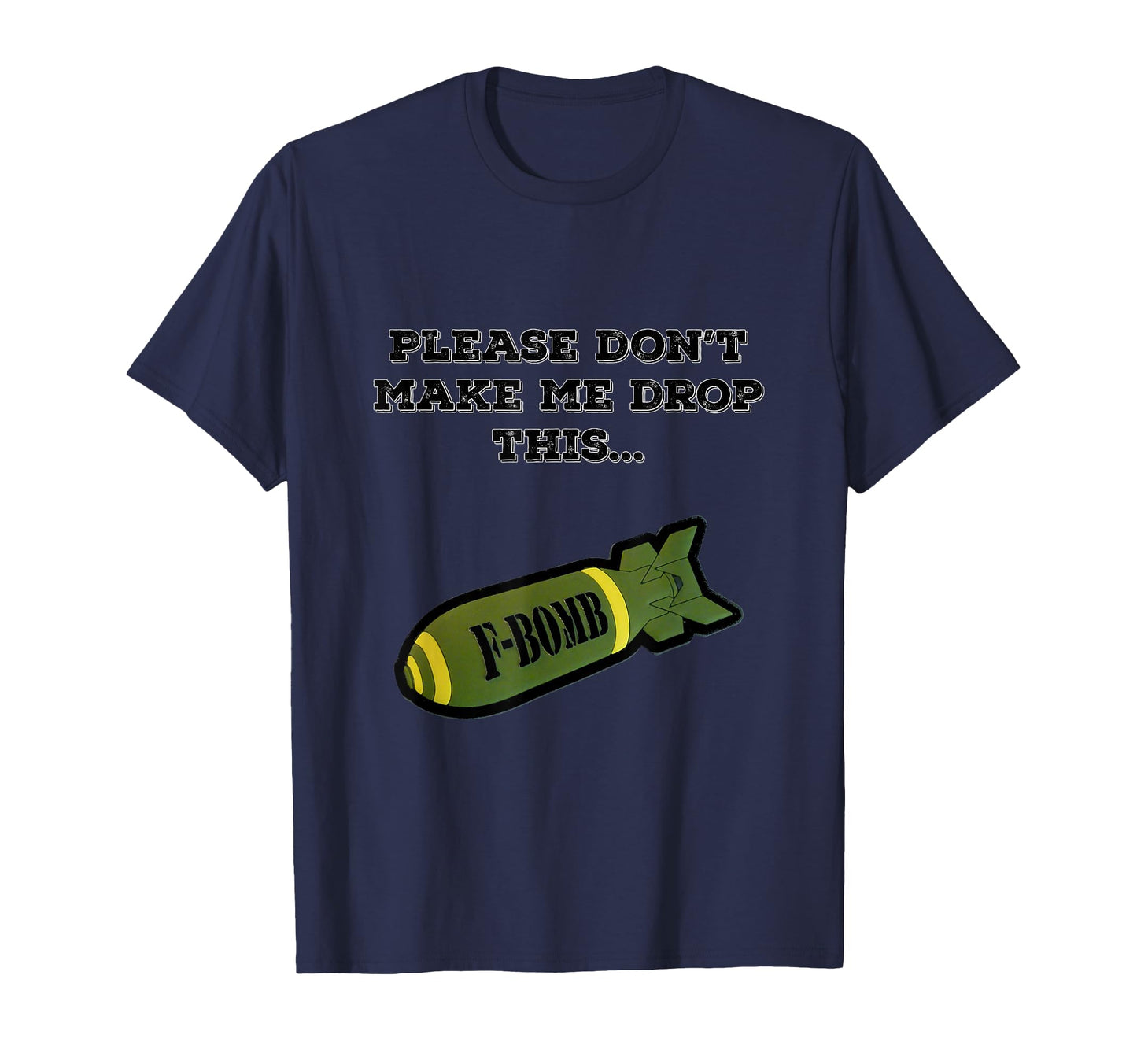 F Bomber 3 Dropping F Bombs T-Shirt - Casual Everyday Wear for Adults - T-Shirt, Sweatshirt, Hoodie