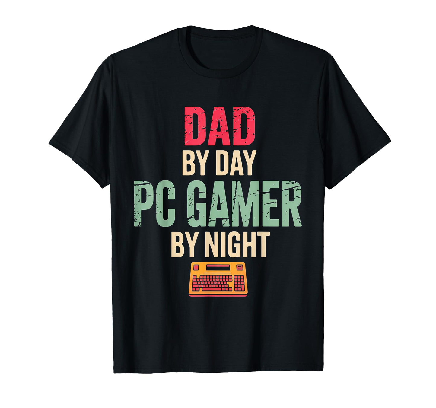 Dad Day Pc Gamer Night Gifts Gaming Dads T-Shirt - Graphic Print Unisex - T-Shirt, Sweatshirt, Hoodie